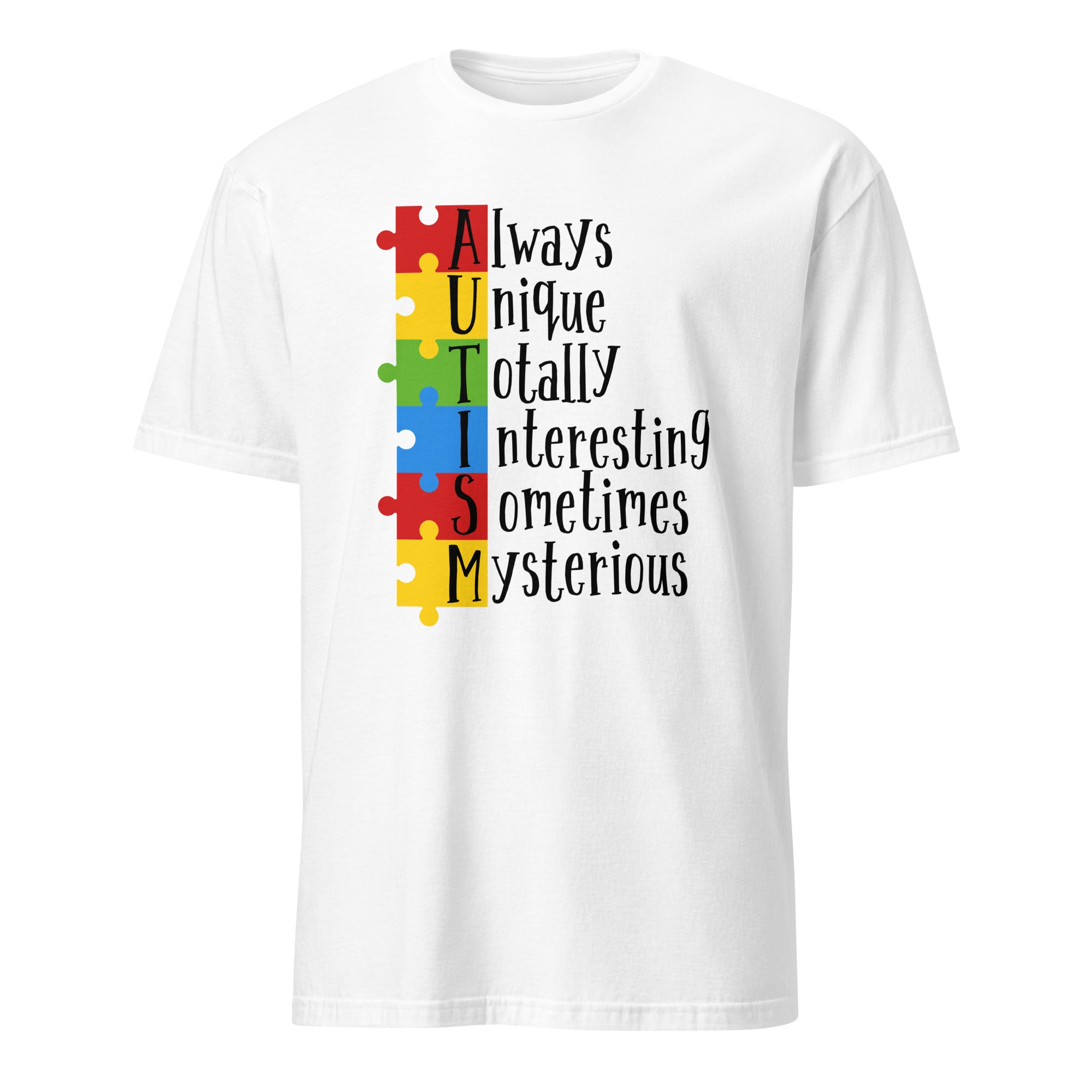 Short-Sleeve Unisex T-Shirt- Always Unique