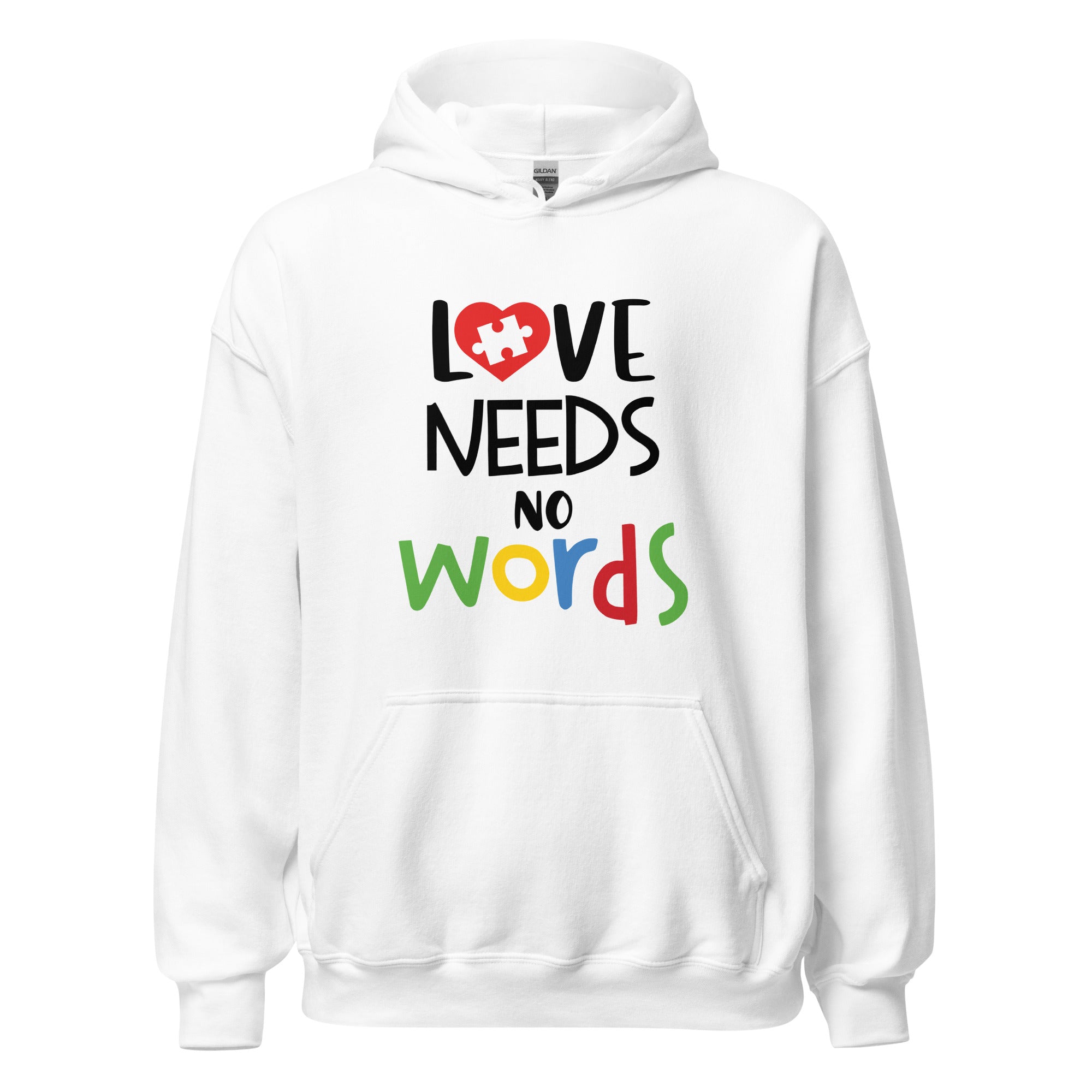 Unisex Hoodie- Love needs no words