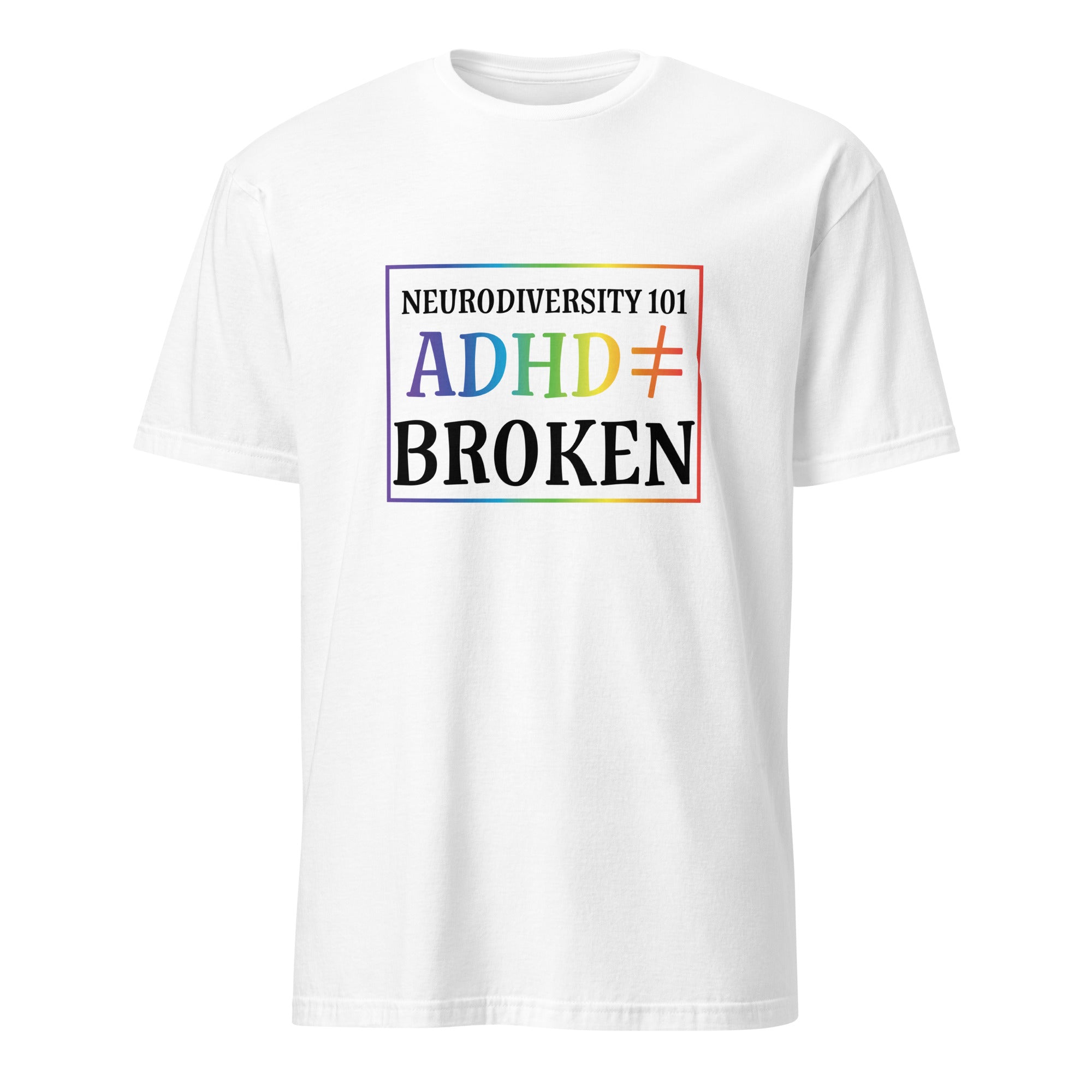 Short-Sleeve Unisex T-Shirt- ADHD- Neurodiversity 101