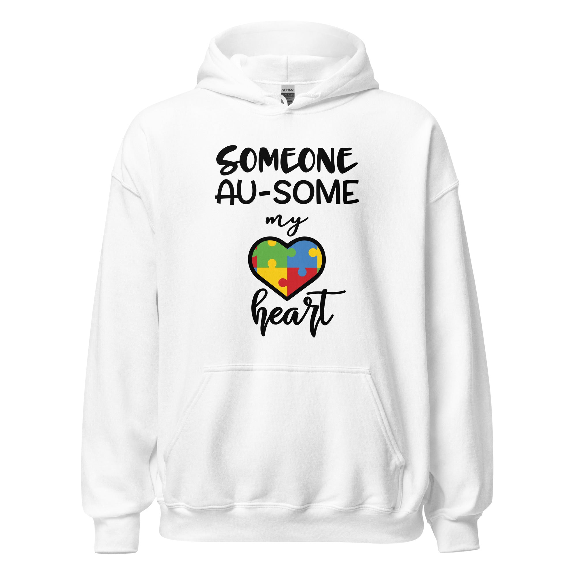 Unisex Hoodie- Someone ausome has my heart