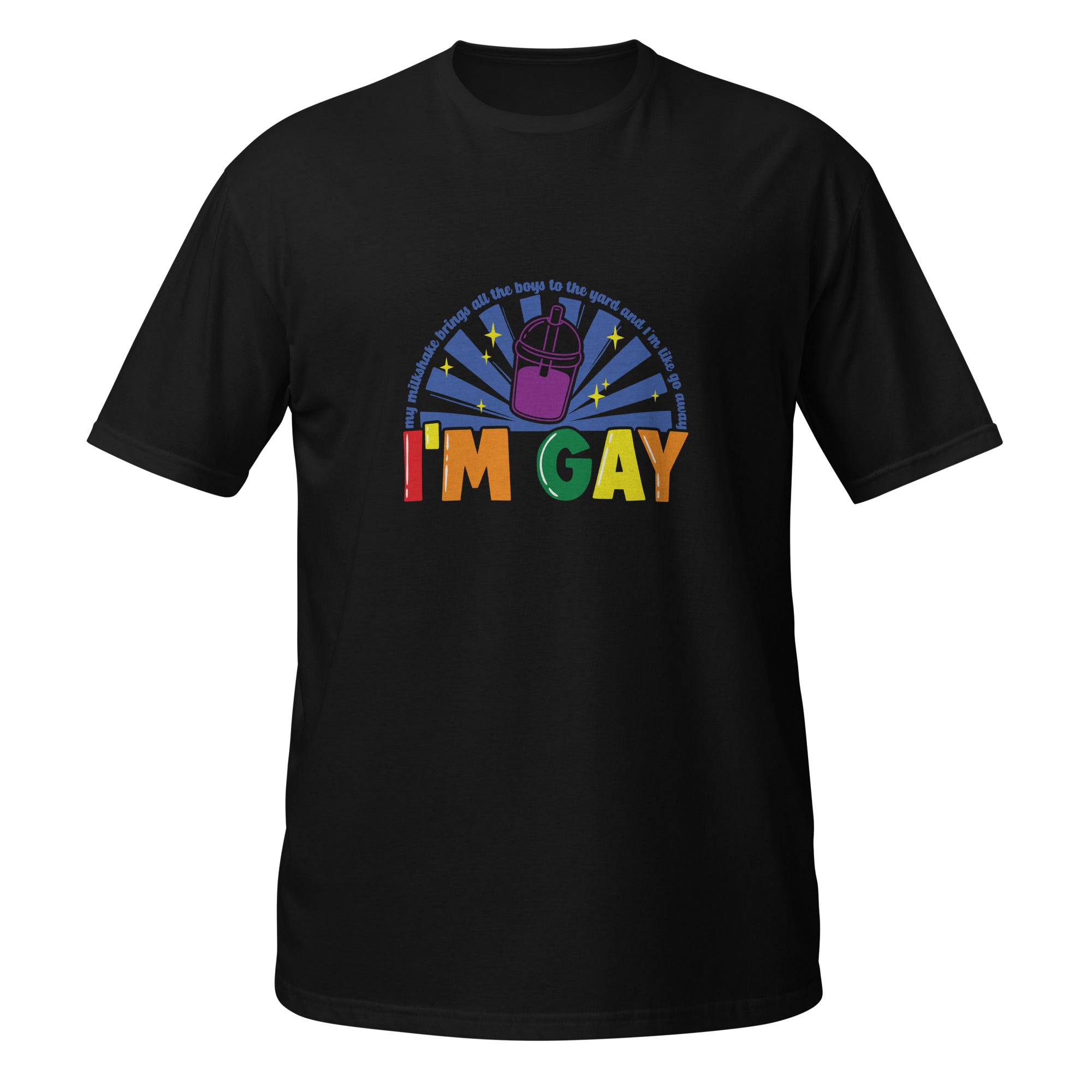 Short-Sleeve Unisex T-Shirt- I'm Gay