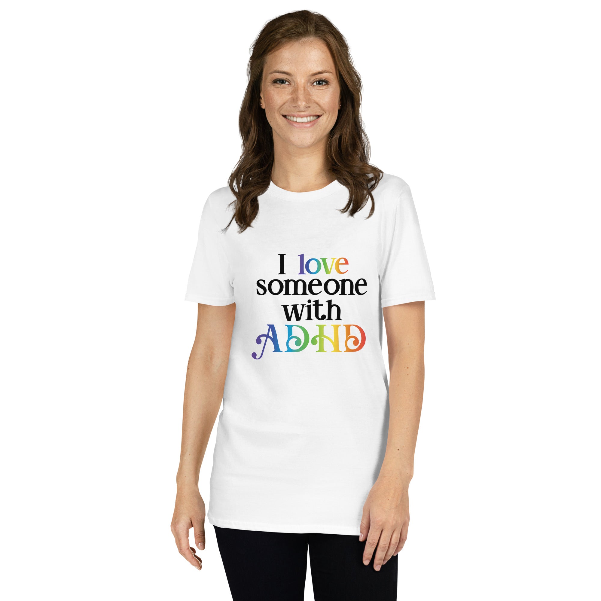 Short-Sleeve Unisex T-Shirt- ADHD- I Love Someone With ADHD