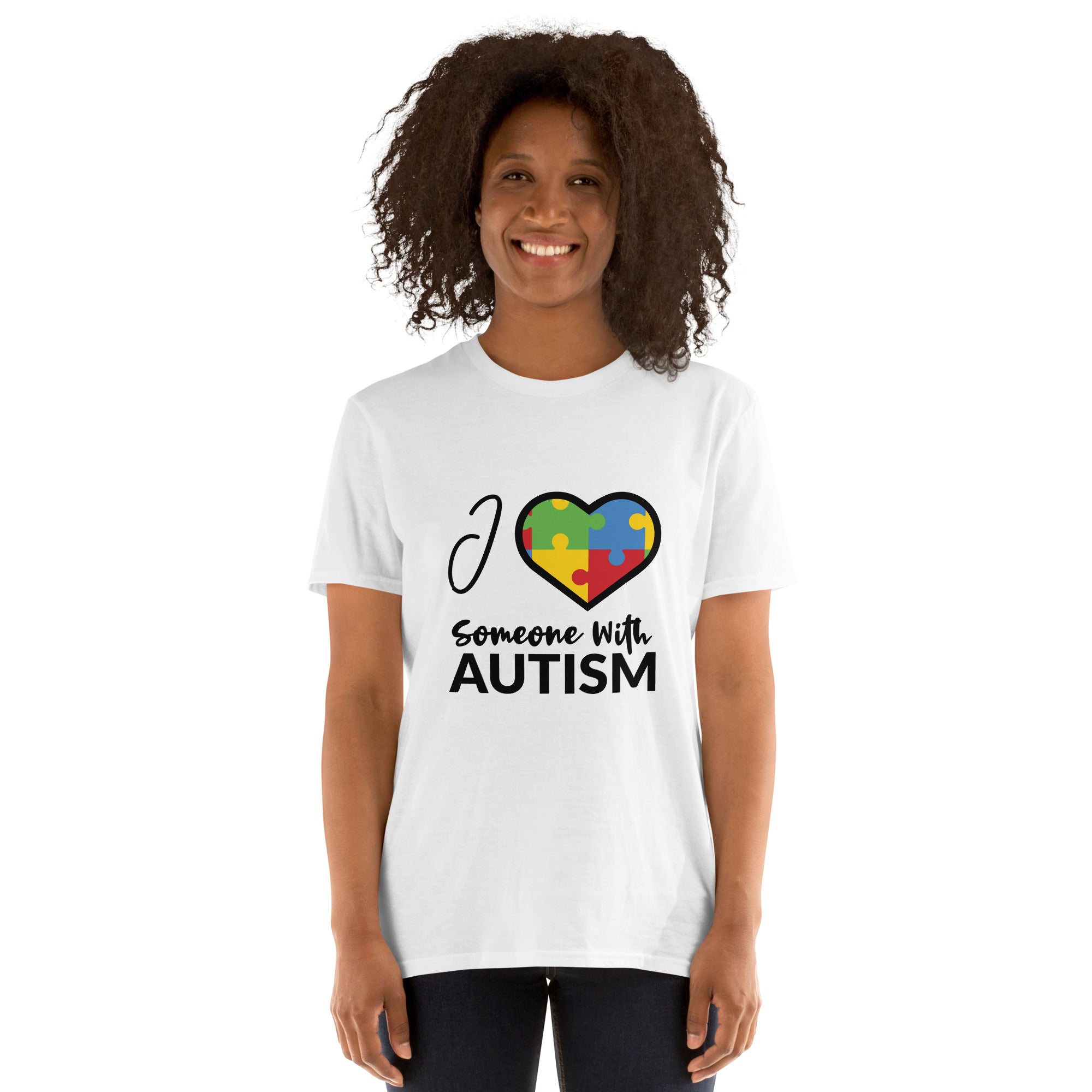 Short-Sleeve Unisex T-Shirt- I Love Someone With Autism