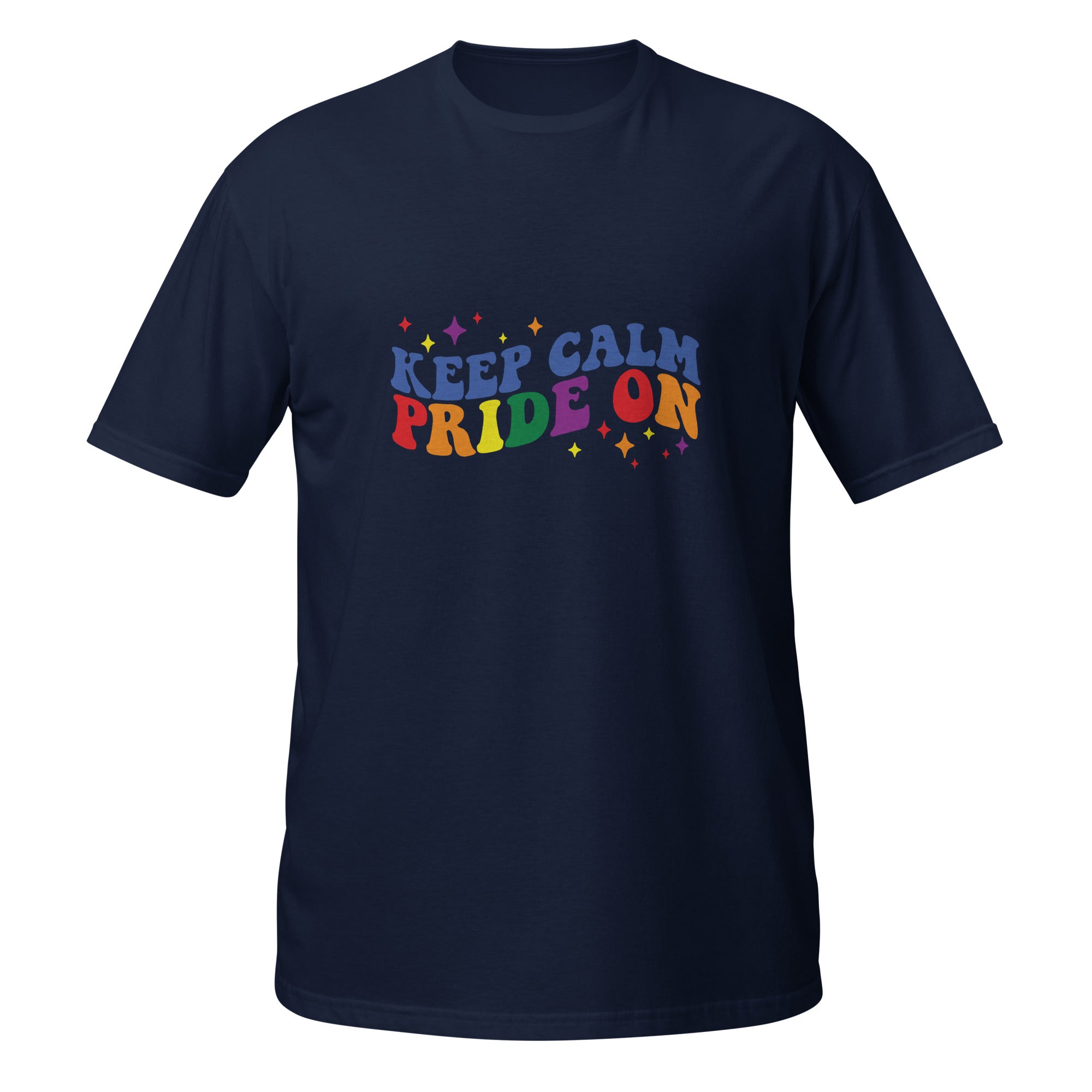 Short-Sleeve Unisex T-Shirt- Keep calm pride on