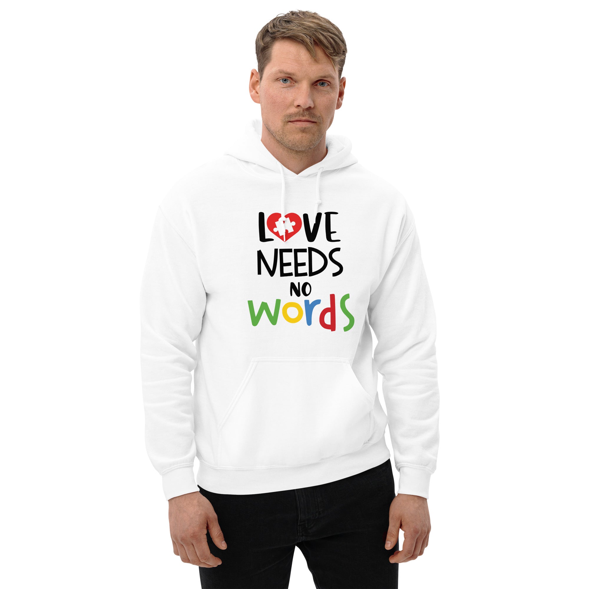 Unisex Hoodie- Love needs no words