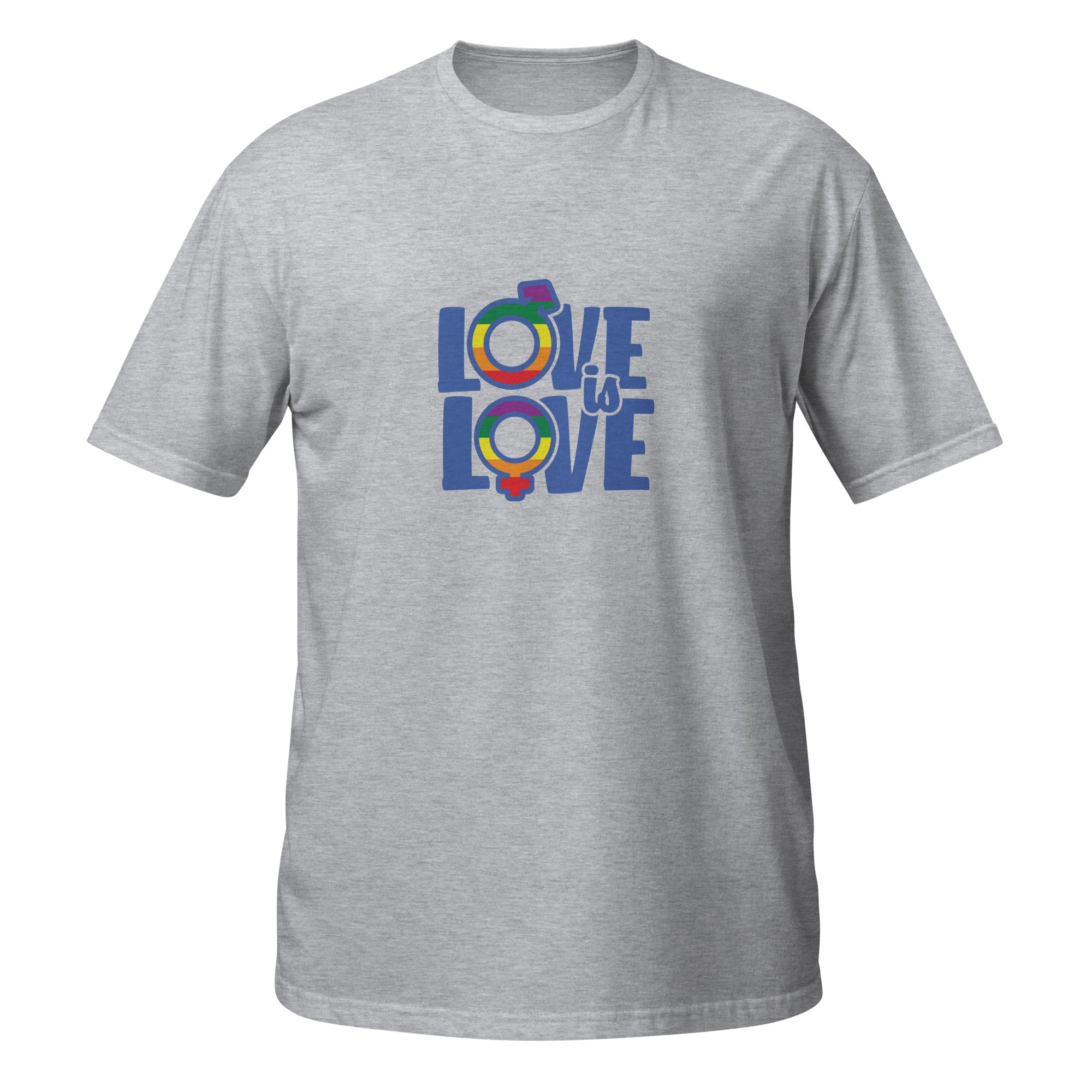 Short-Sleeve Unisex T-Shirt- Love is Love
