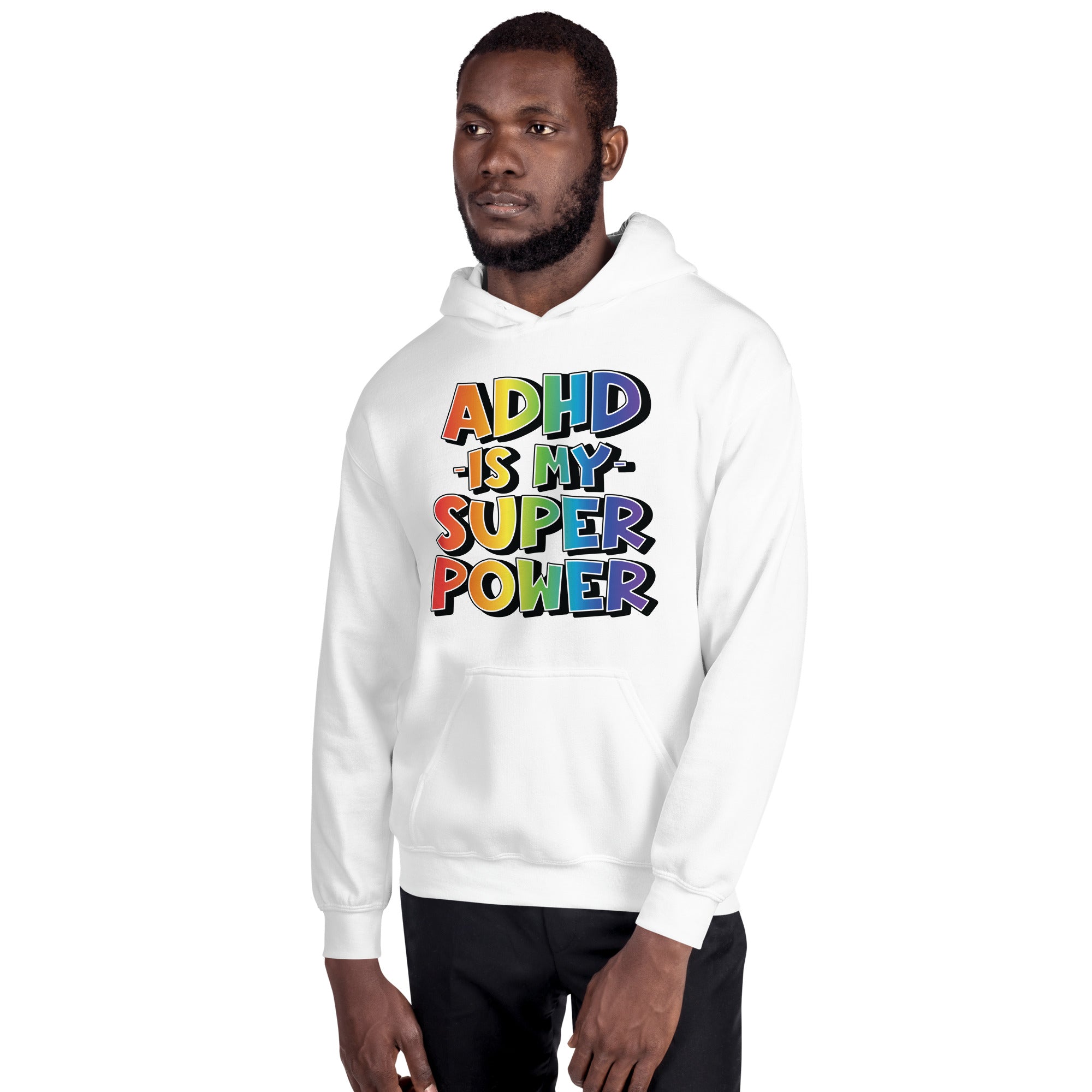 Unisex Hoodie- ADHD- Is My Super Power