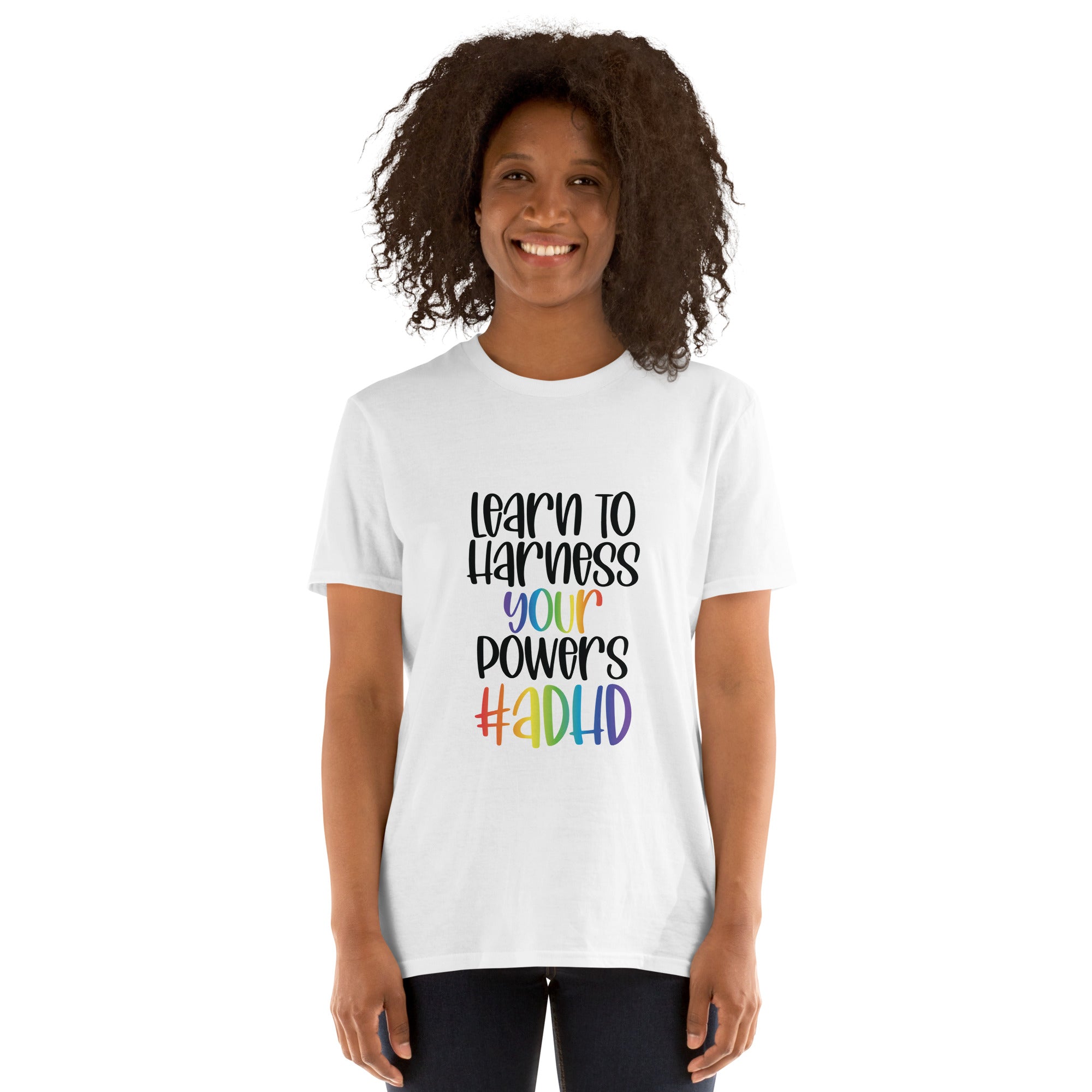 Short Sleeve Unisex T Shirt ADHD Learn To Harness the Power