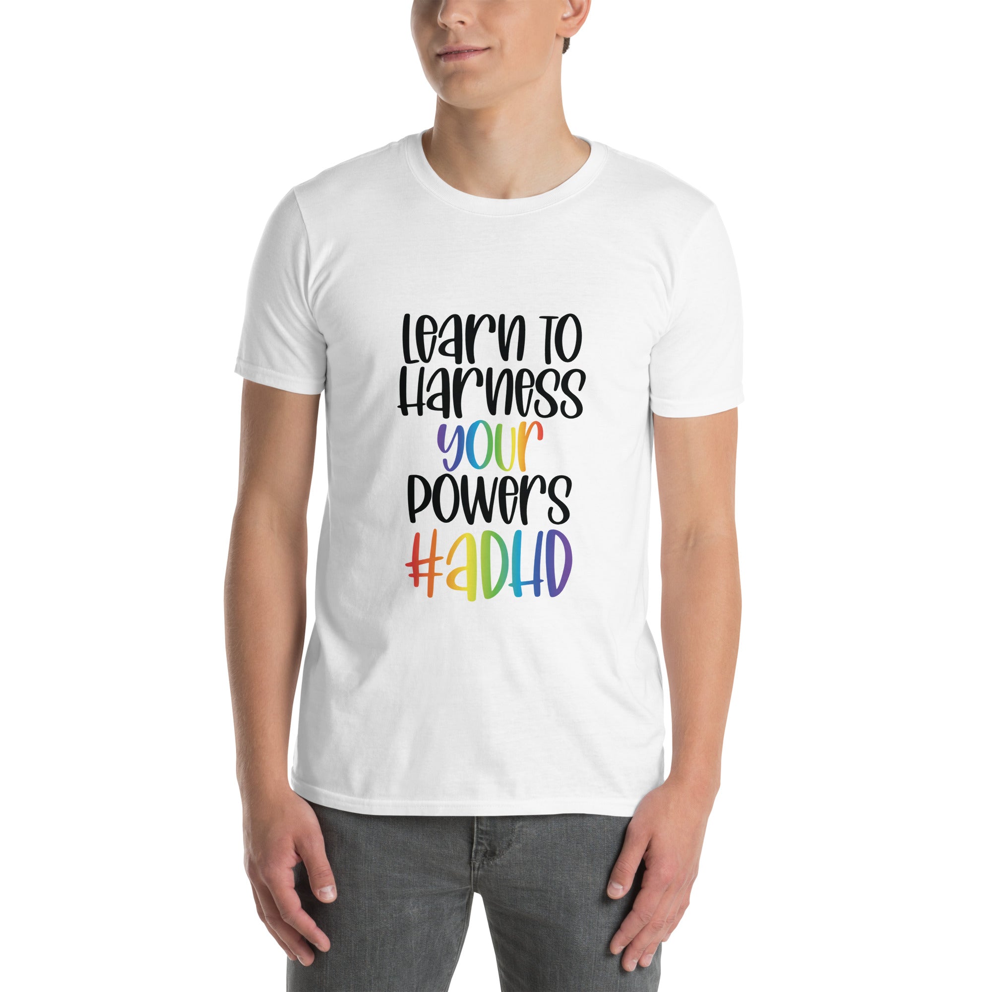 Short Sleeve Unisex T Shirt ADHD Learn To Harness the Power