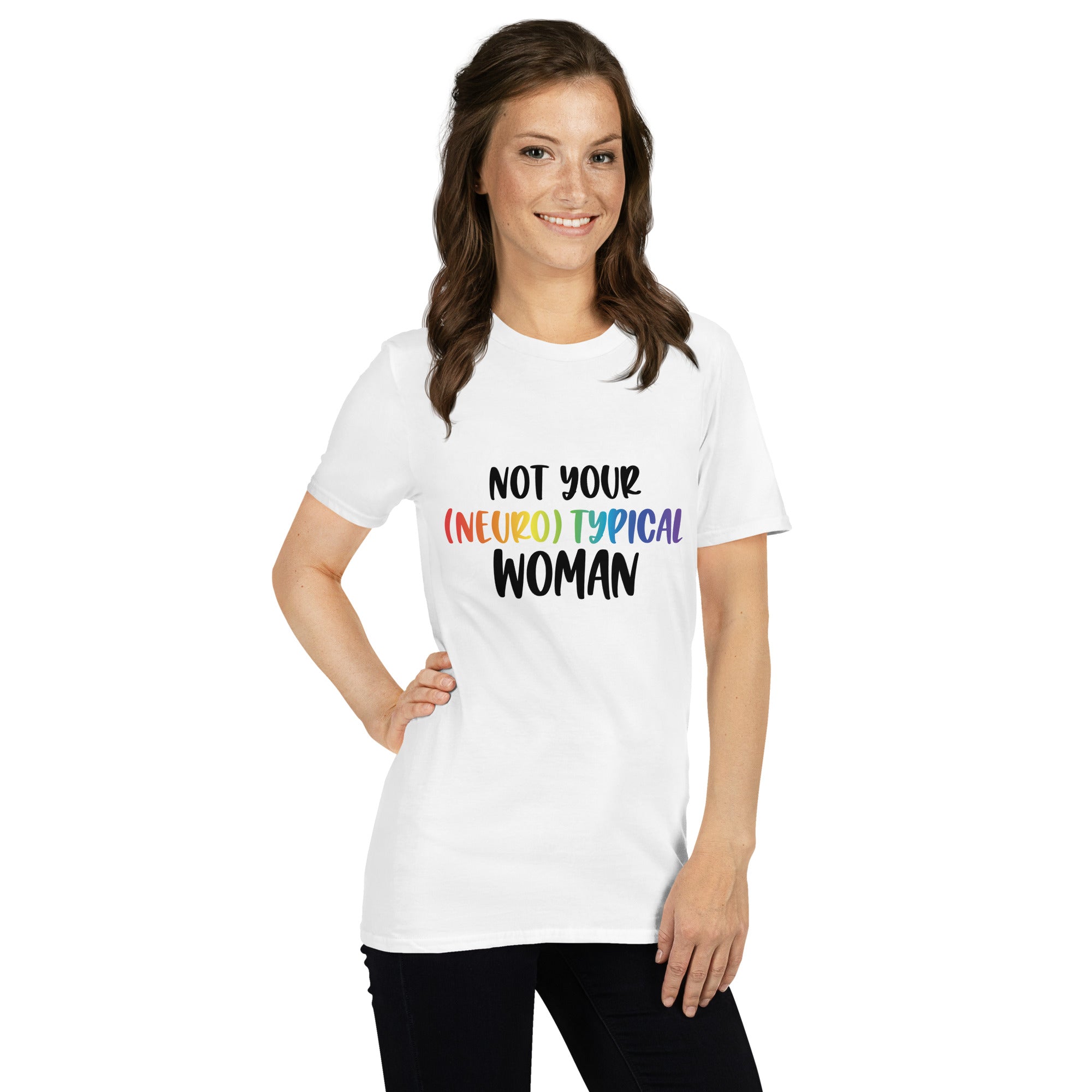 Short Sleeve Unisex T Shirt ADHD Neurotypical Woman