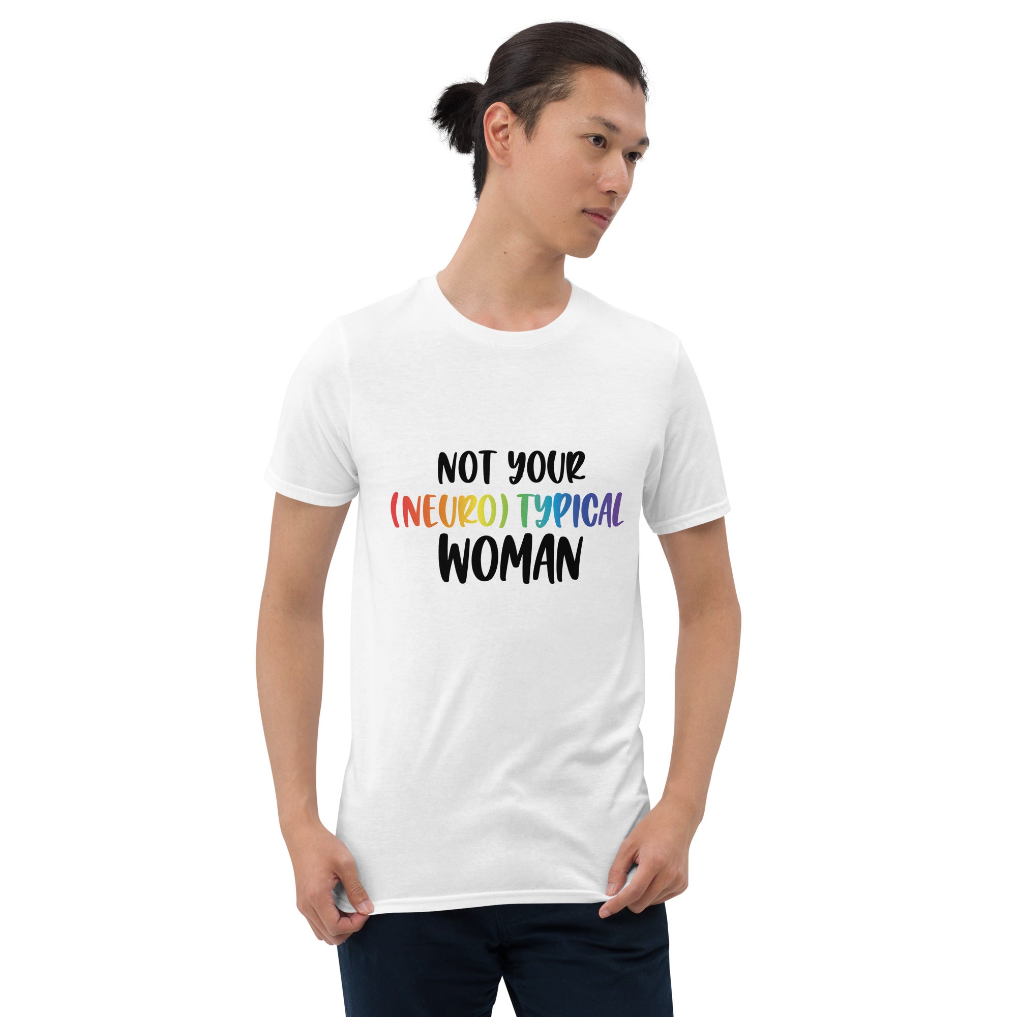 Short Sleeve Unisex T Shirt ADHD Neurotypical Woman