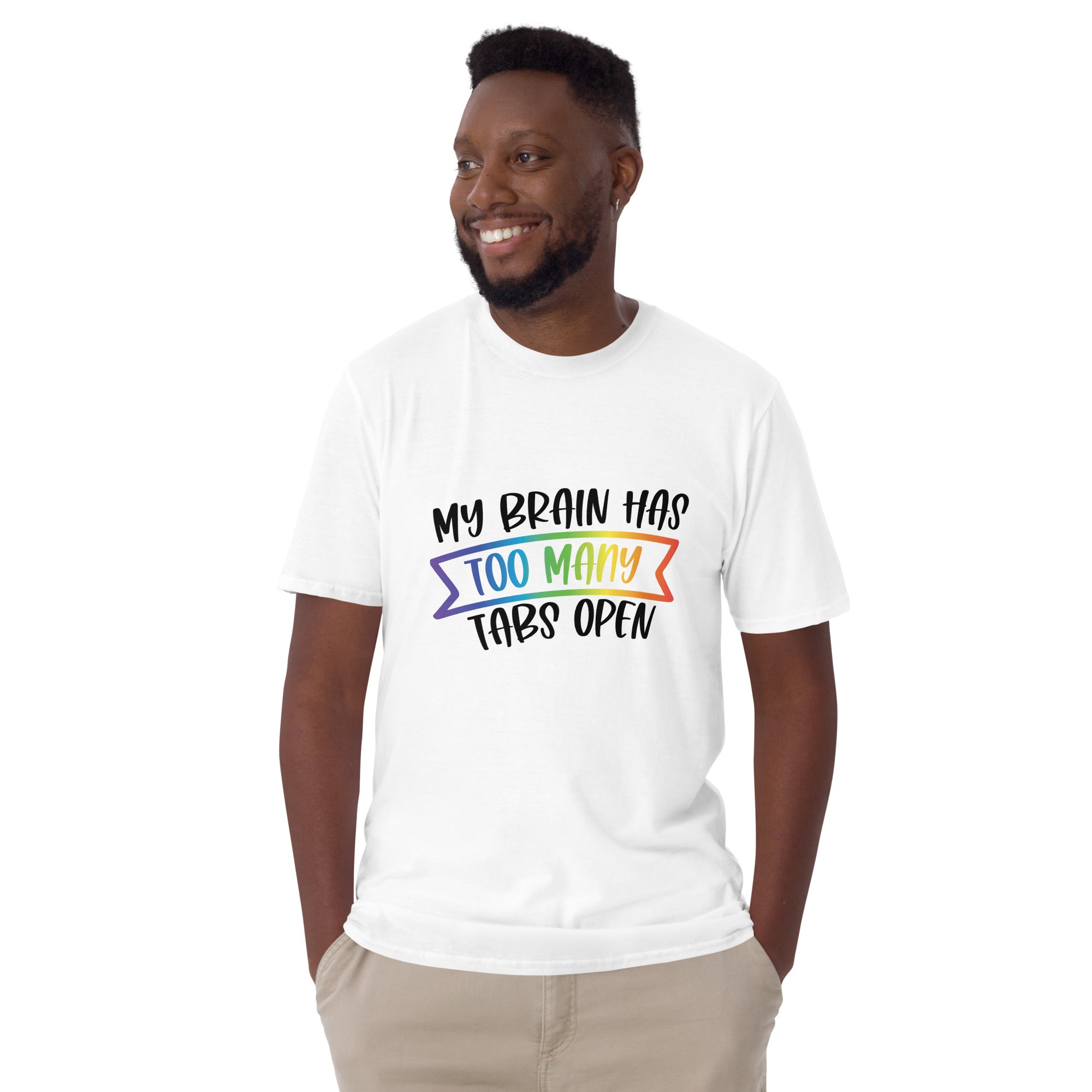 Short Sleeve Unisex T Shirt ADHD Too Many Tabs Open