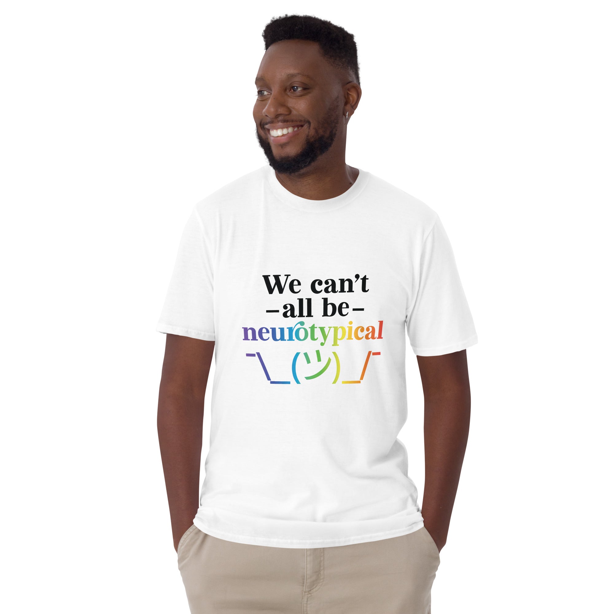 Short Sleeve Unisex T Shirt ADHD We Cant All Be Neurotypical