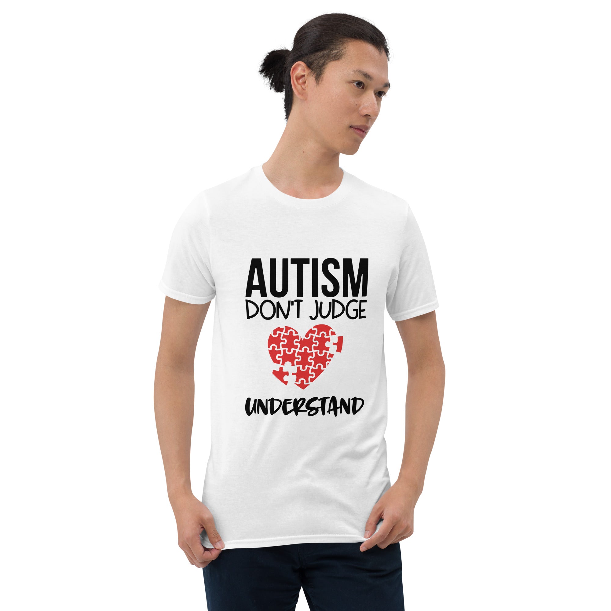 Short Sleeve Unisex T Shirt Autism don't judge understand