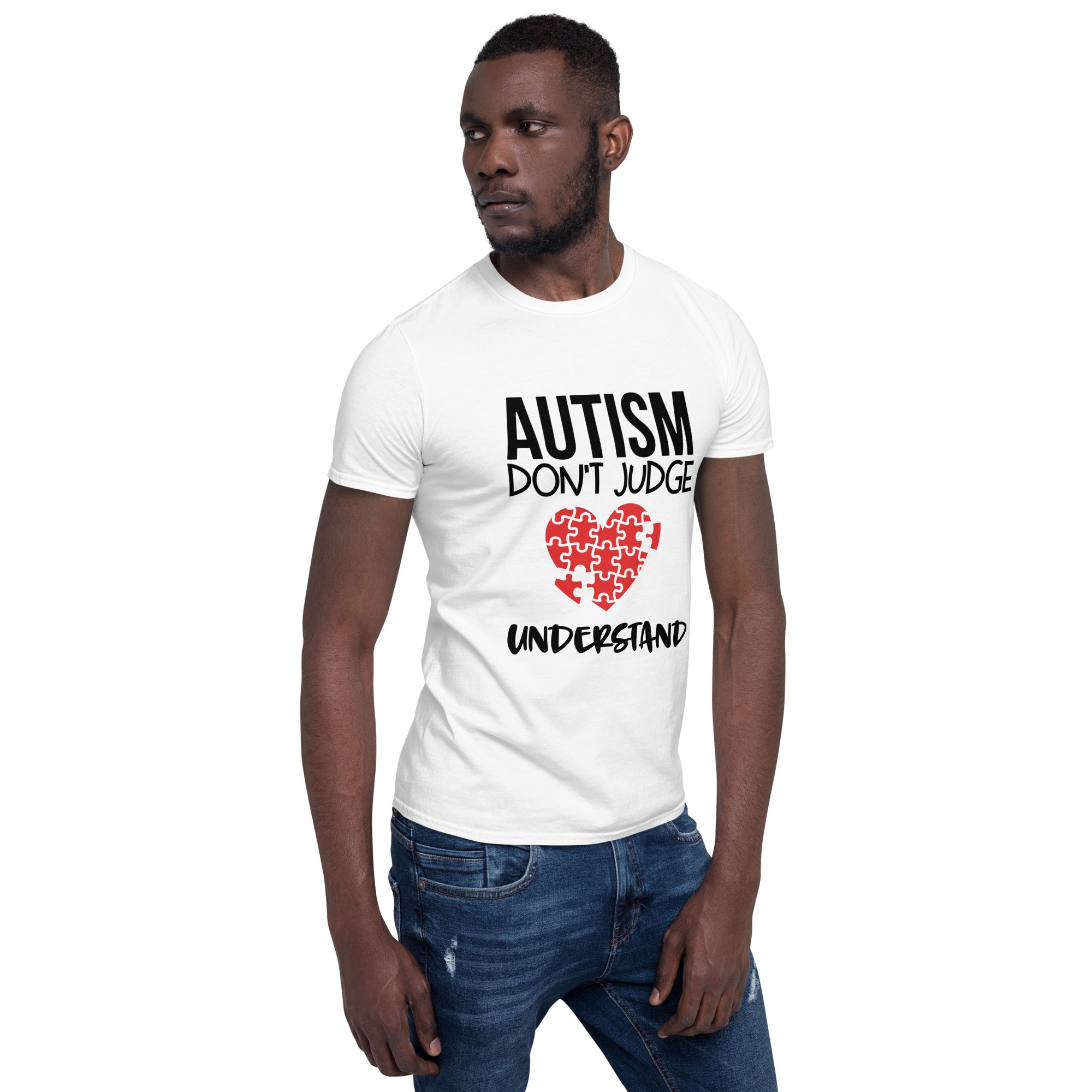 Short Sleeve Unisex T Shirt Autism don't judge understand