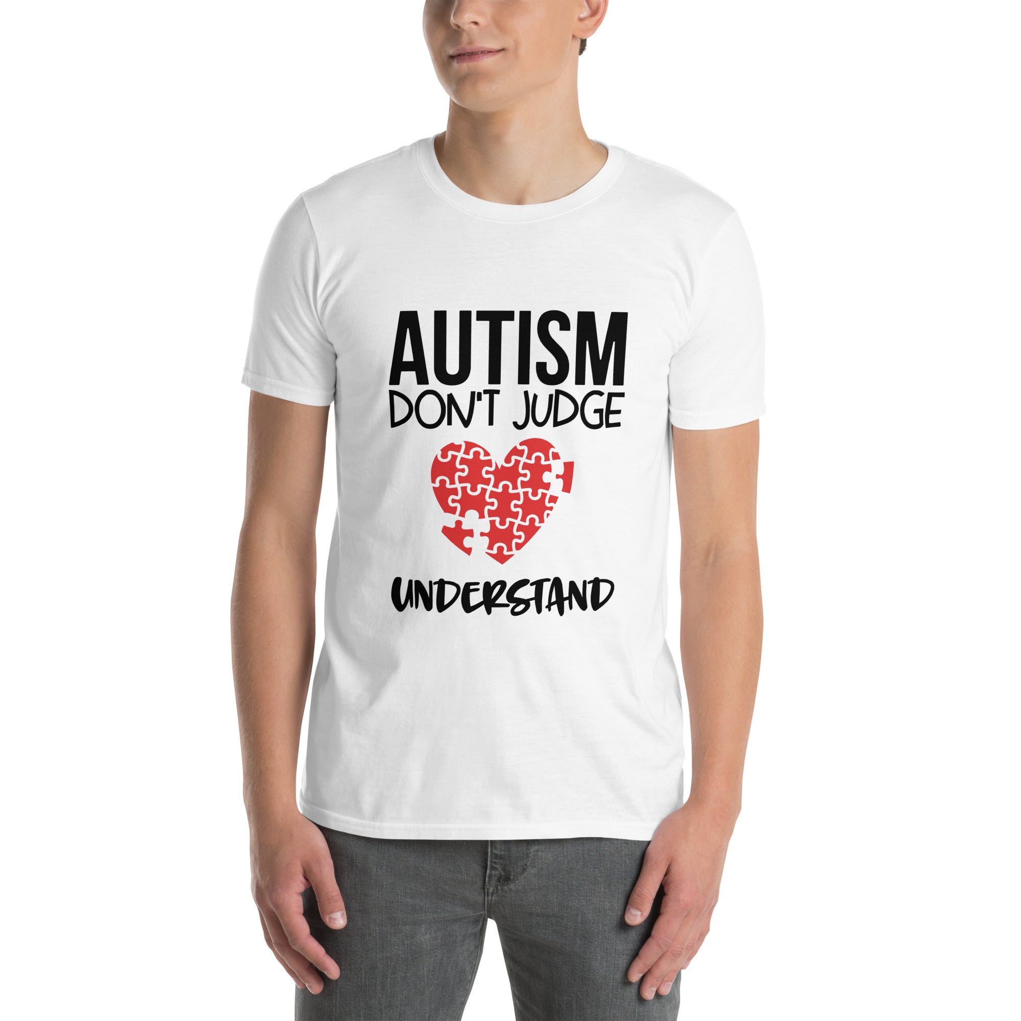 Short Sleeve Unisex T Shirt Autism don't judge understand