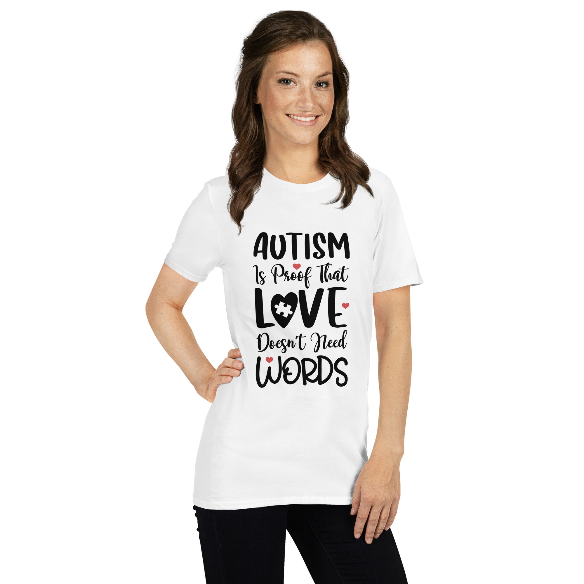Short Sleeve Unisex T Shirt Autism is proof