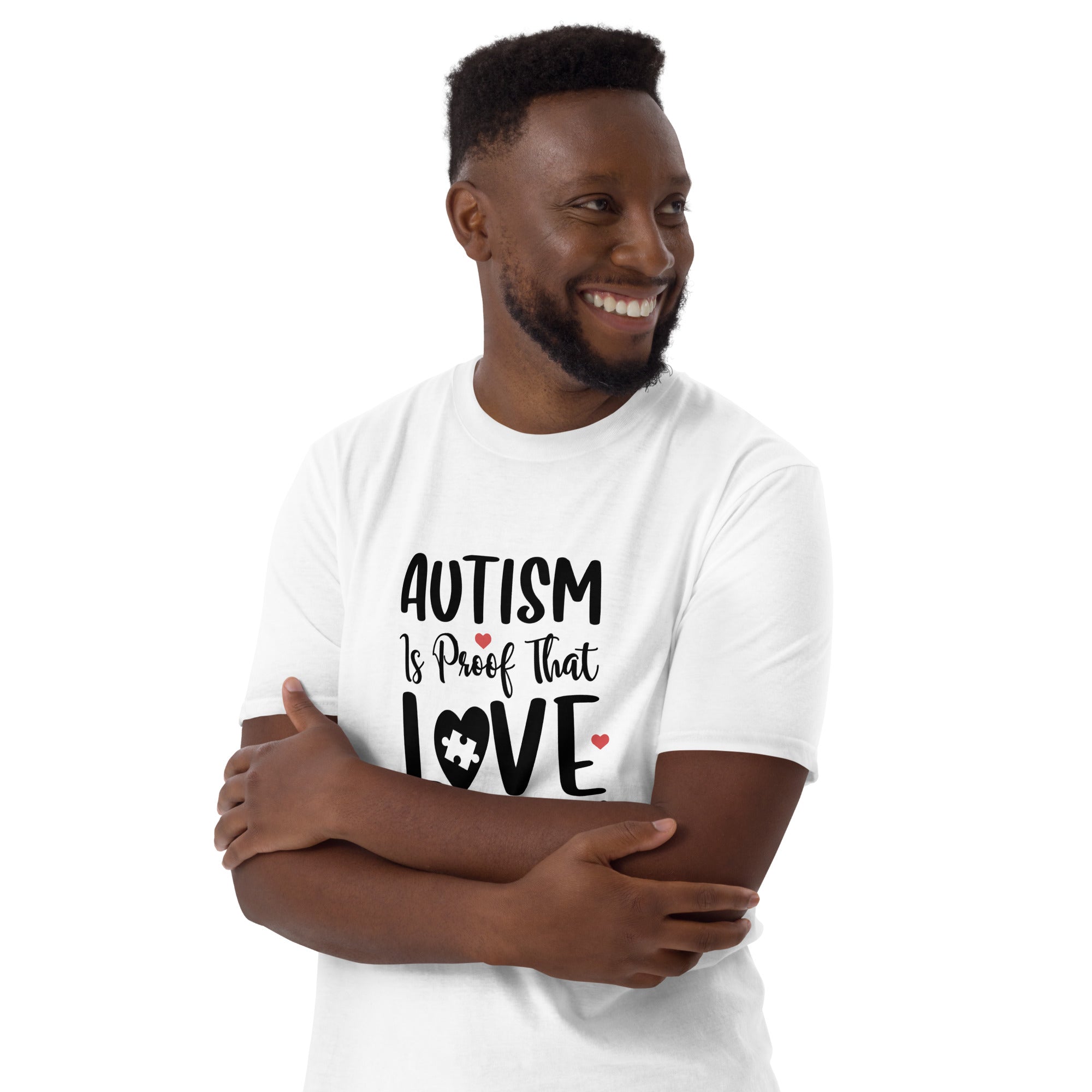 Short Sleeve Unisex T Shirt Autism is proof