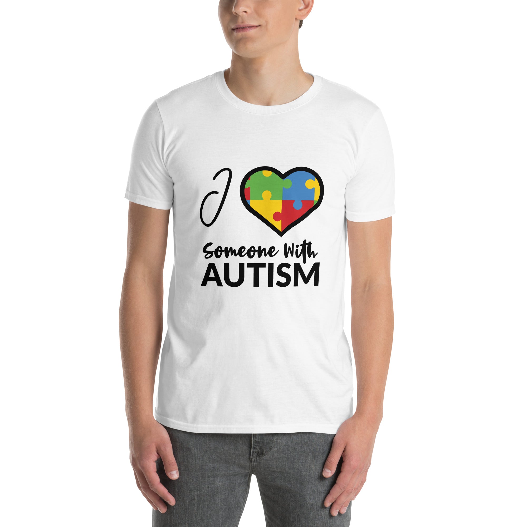 Short Sleeve Unisex T Shirt I Love Someone With Autism