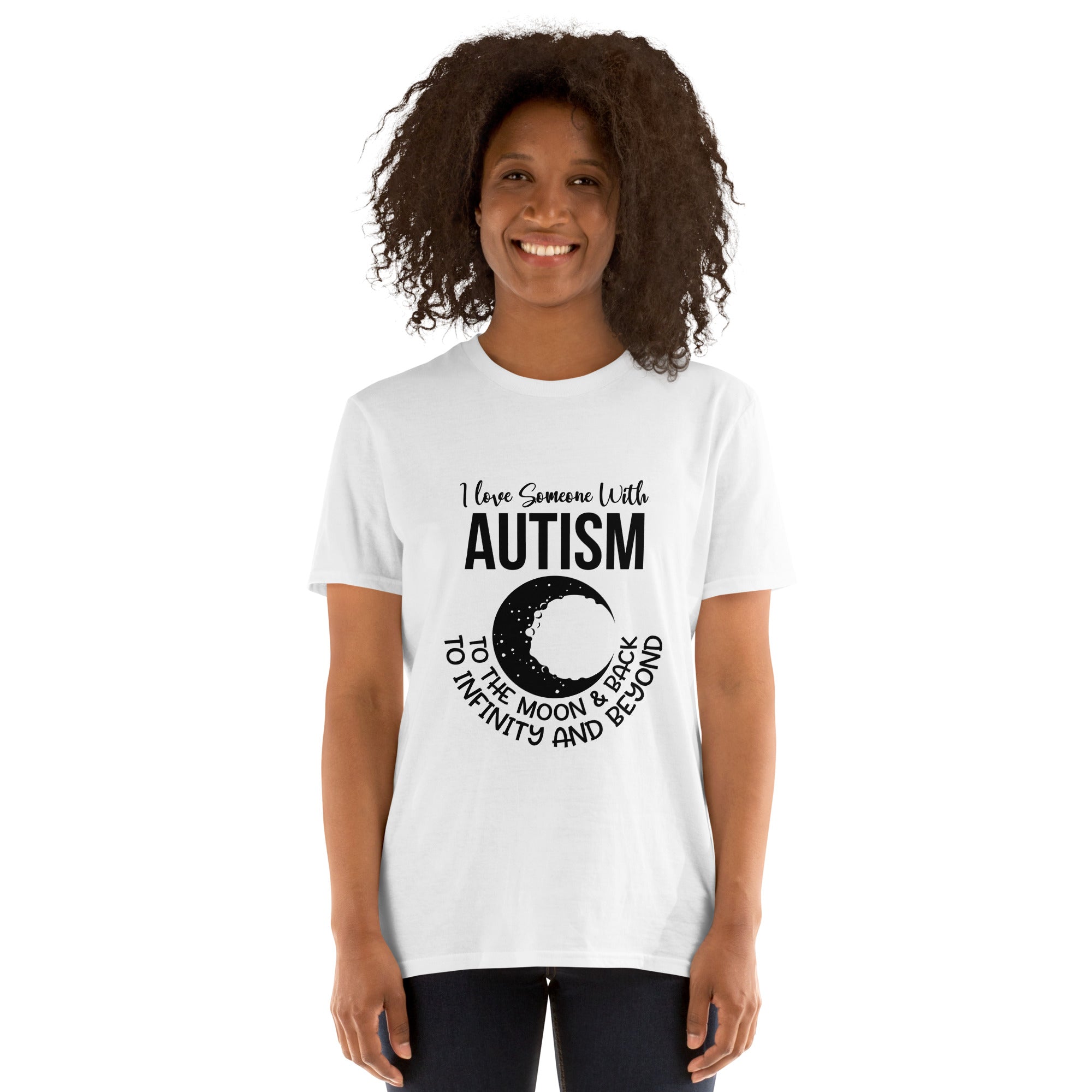 Short Sleeve Unisex T Shirt I Love Someone With Autism