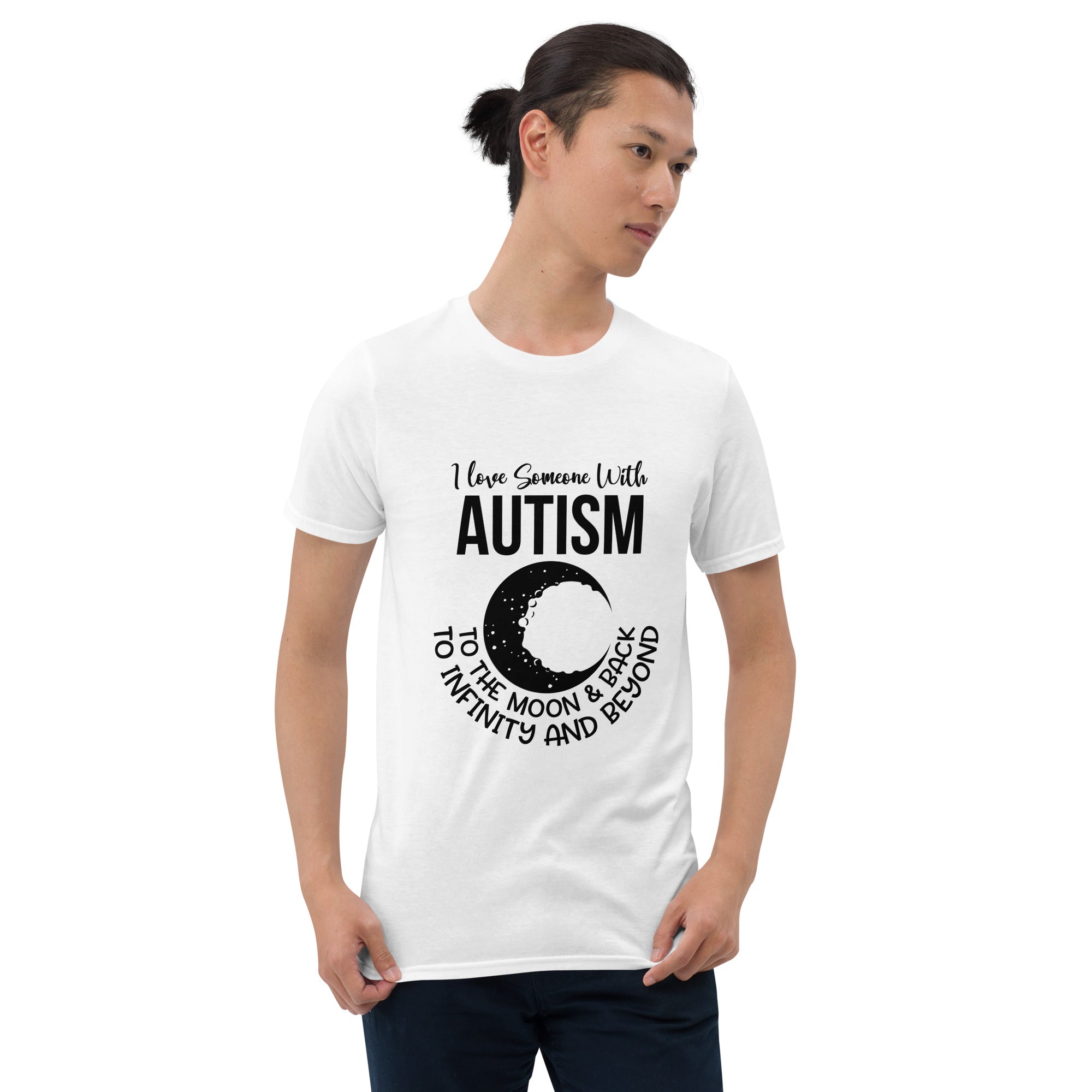 Short Sleeve Unisex T Shirt I Love Someone With Autism