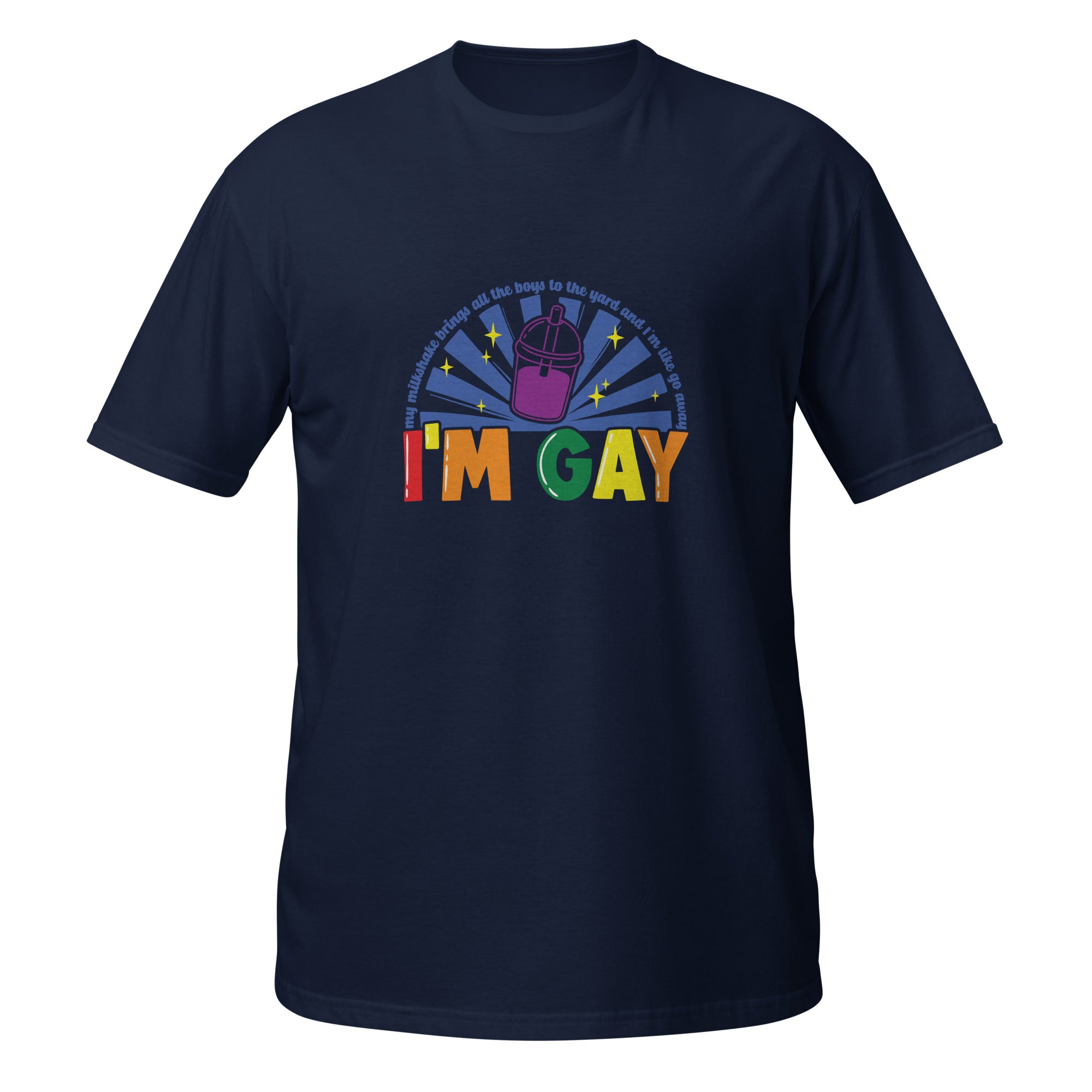 Short Sleeve Unisex T Shirt I'm Gay