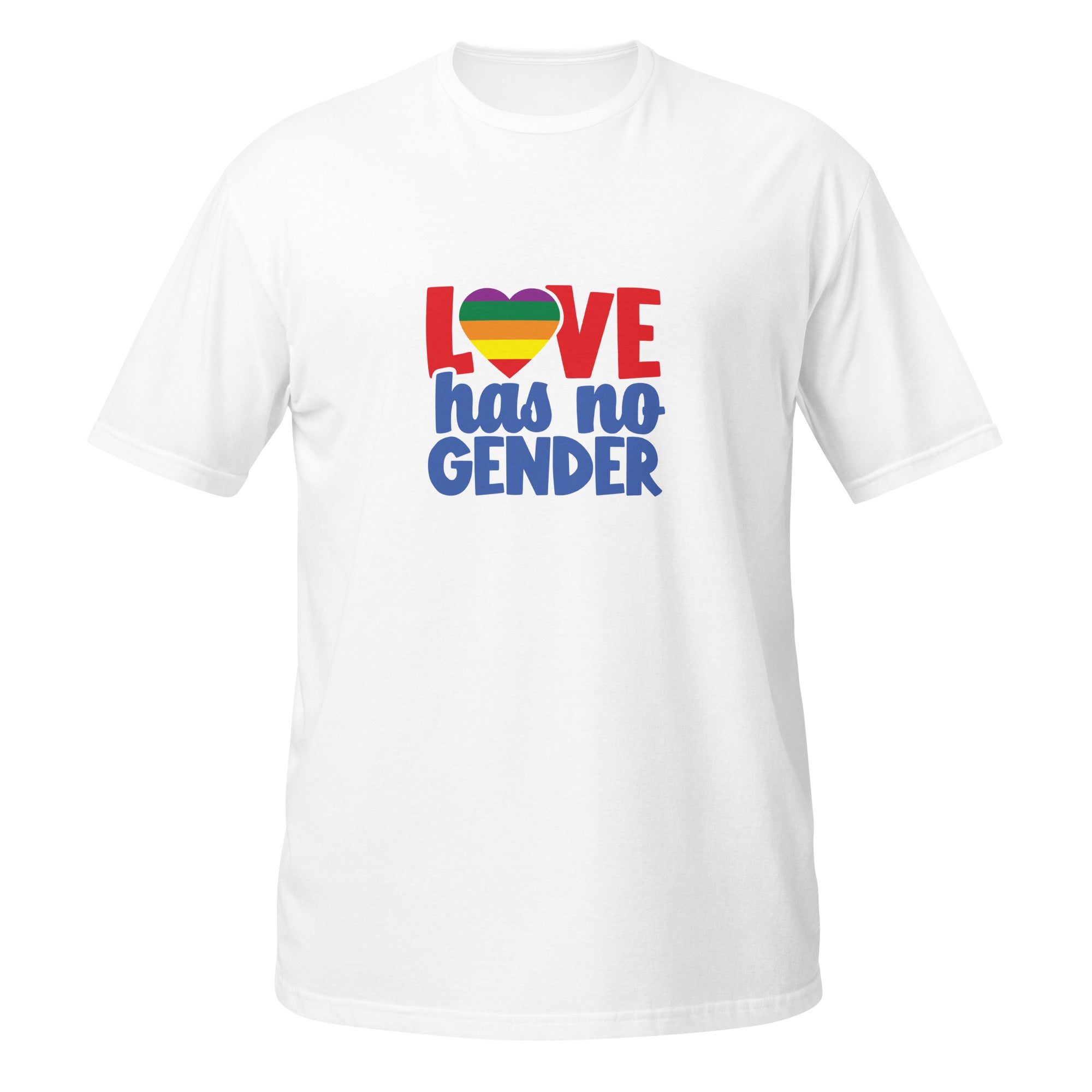 Short Sleeve Unisex T Shirt Love has no gender