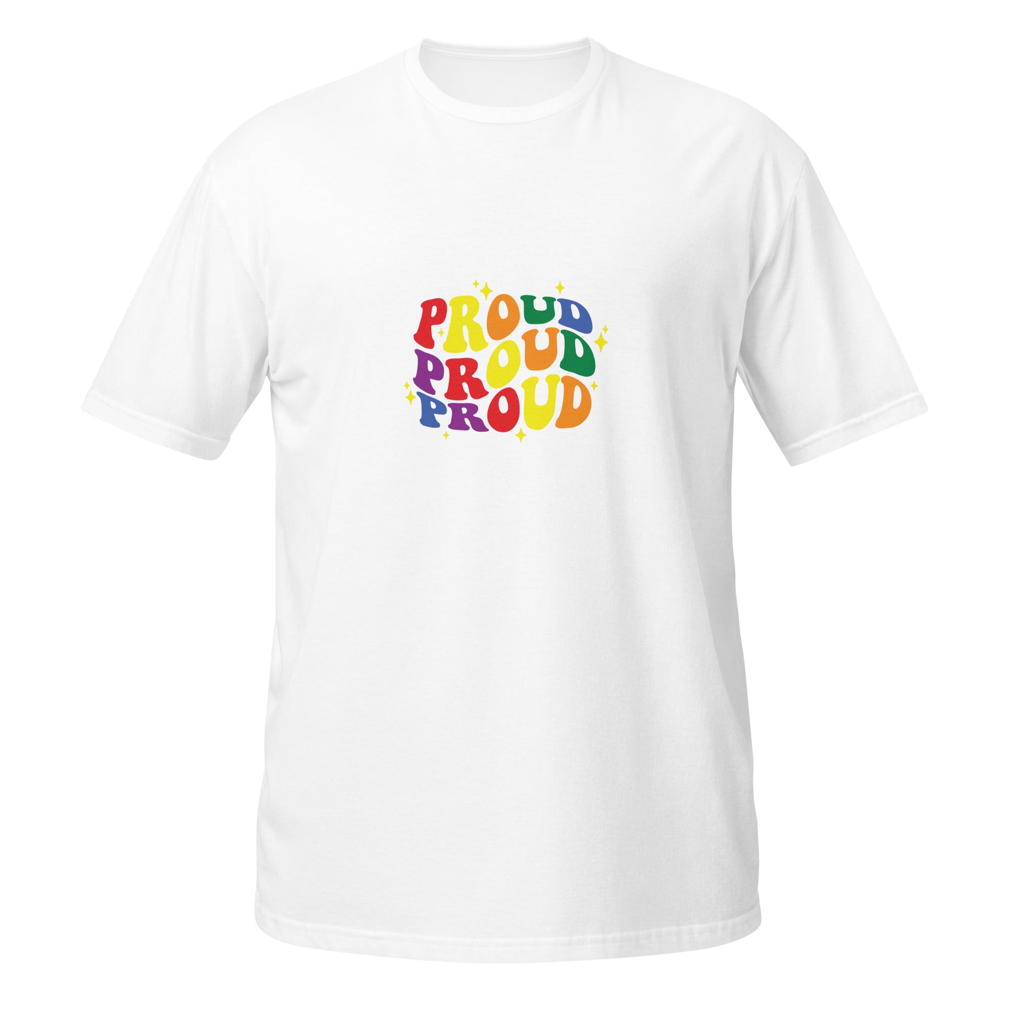 Short Sleeve Unisex T Shirt Proud proud proud
