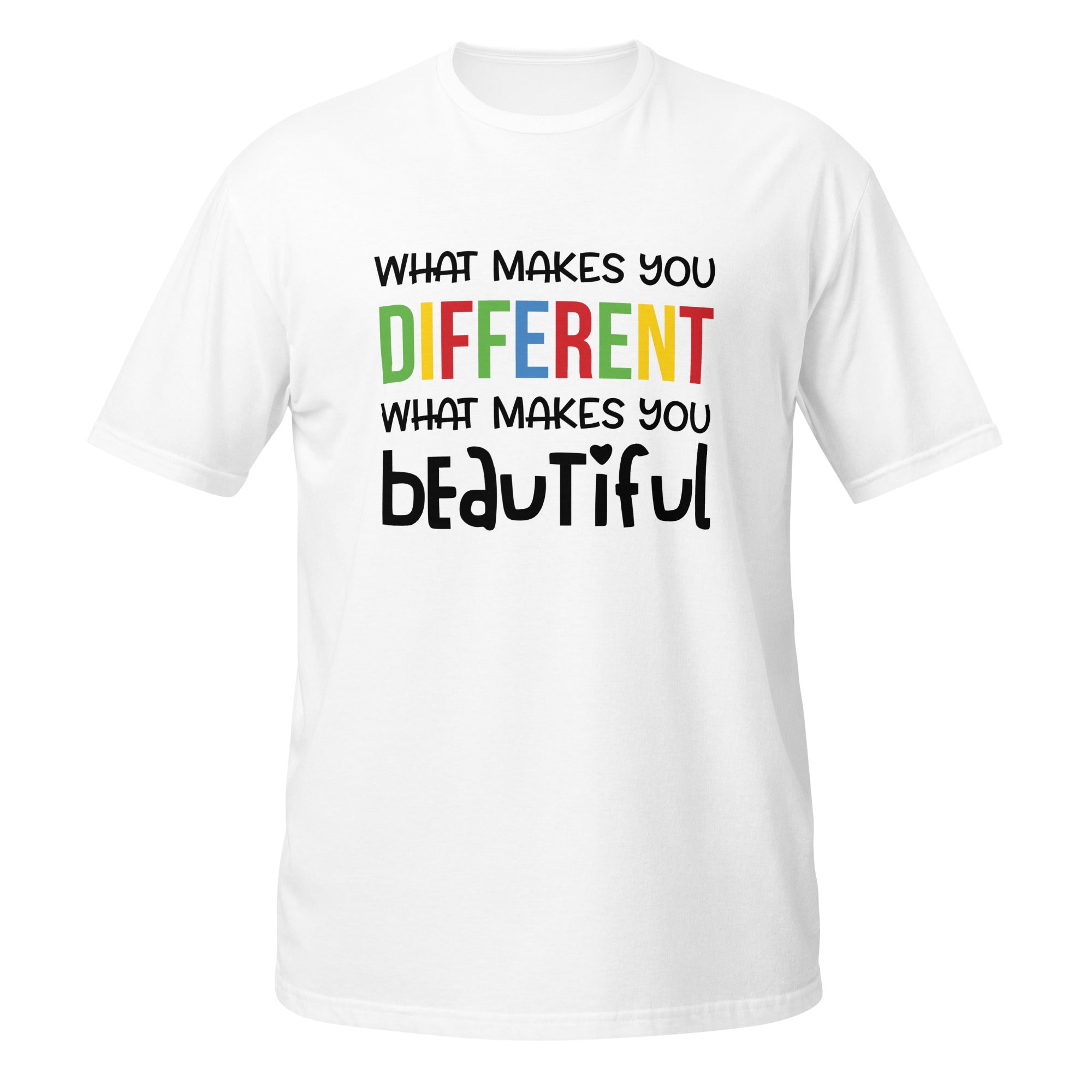 Short Sleeve Unisex T Shirt What makes you different is What Makes you Beautiful