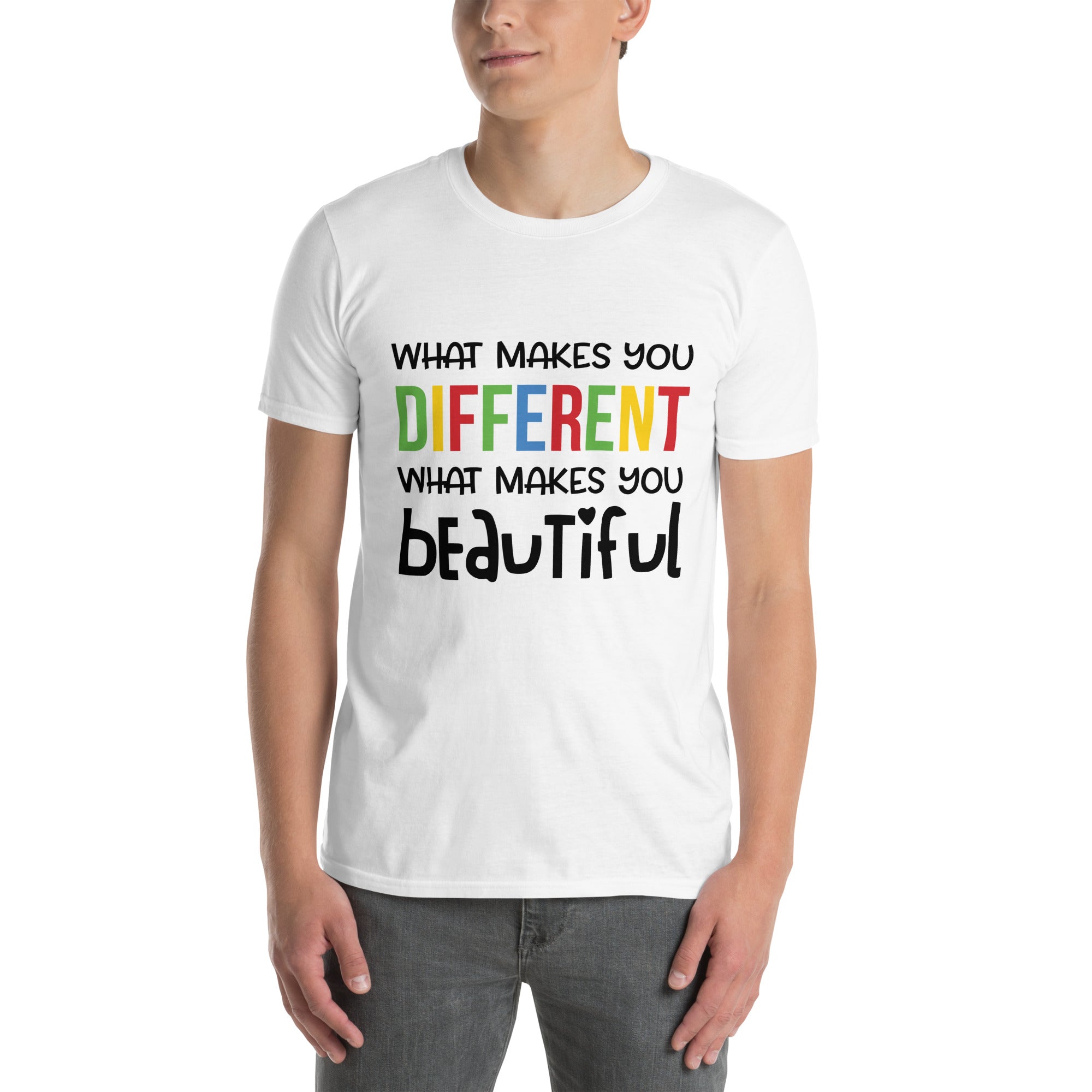 Short Sleeve Unisex T Shirt What makes you different is What Makes you Beautiful