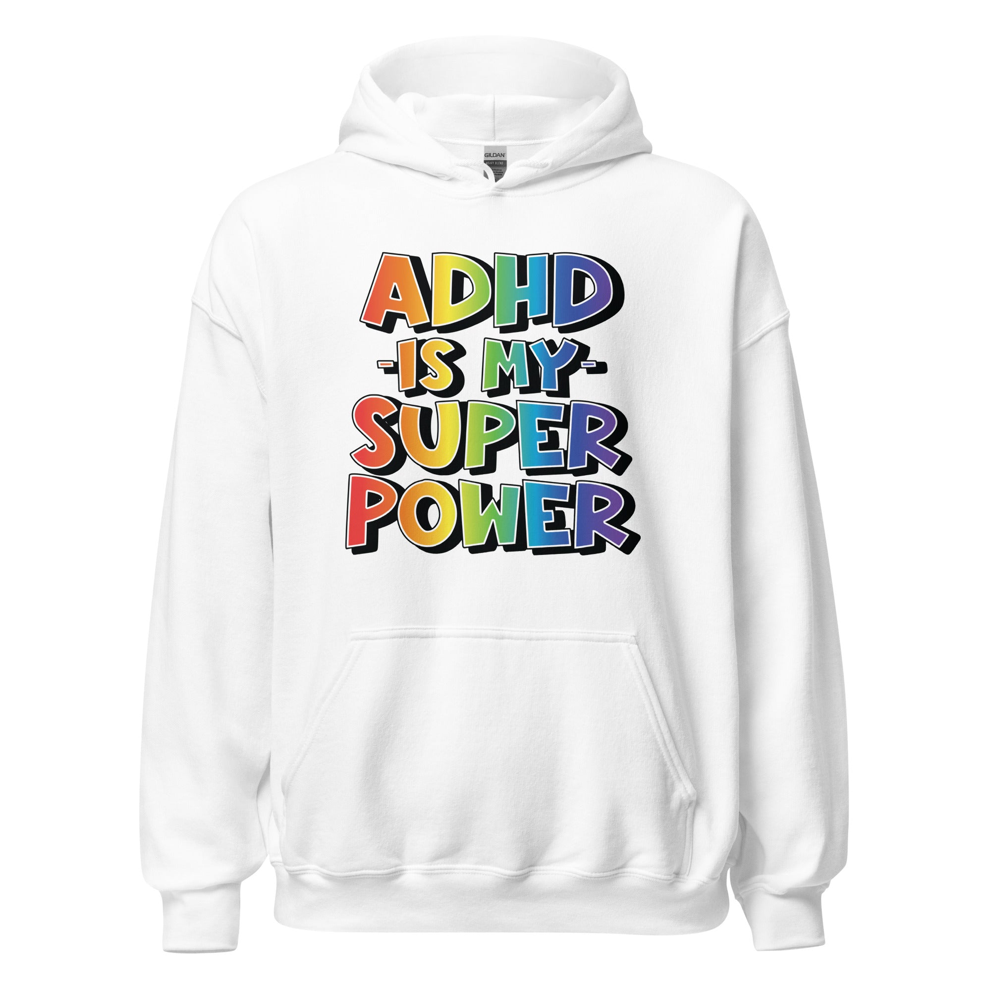 Unisex Hoodie ADHD Is My Super Power
