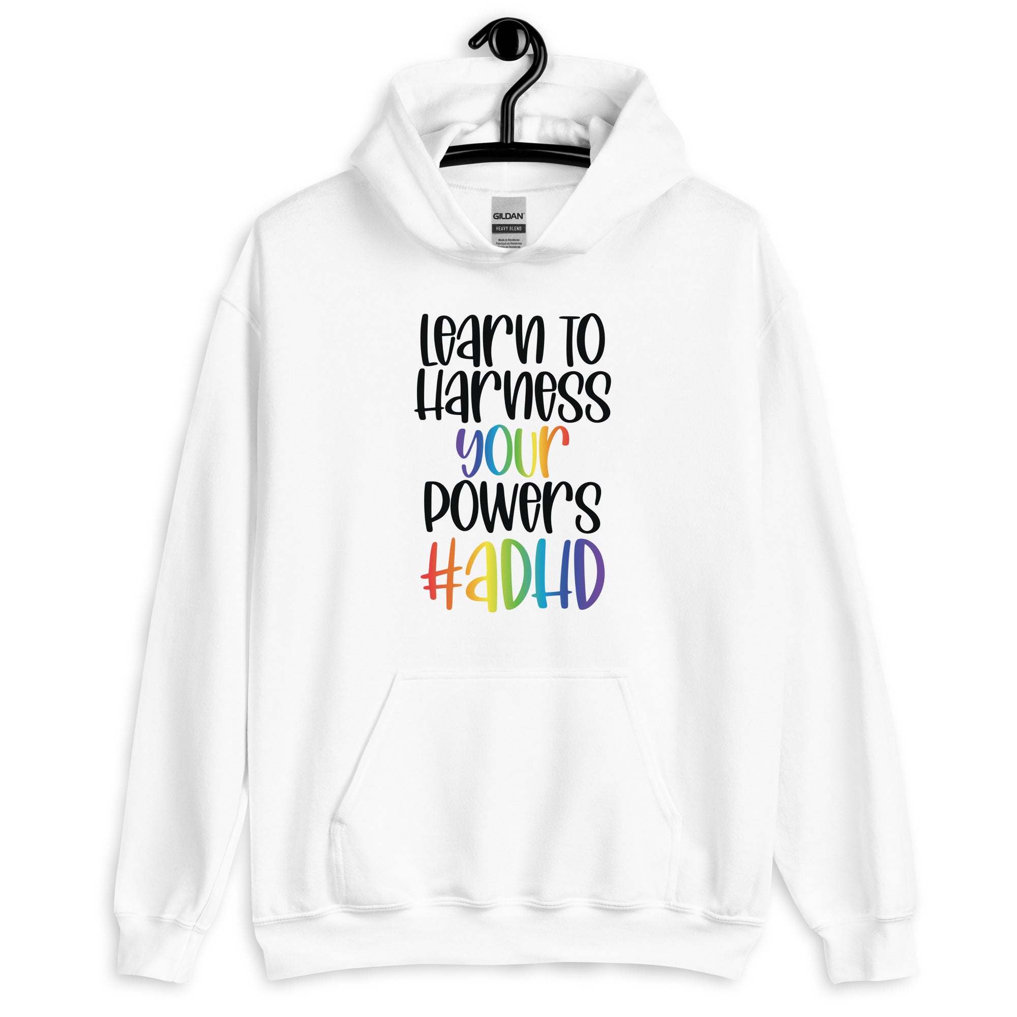 Unisex Hoodie ADHD Learn To Harness