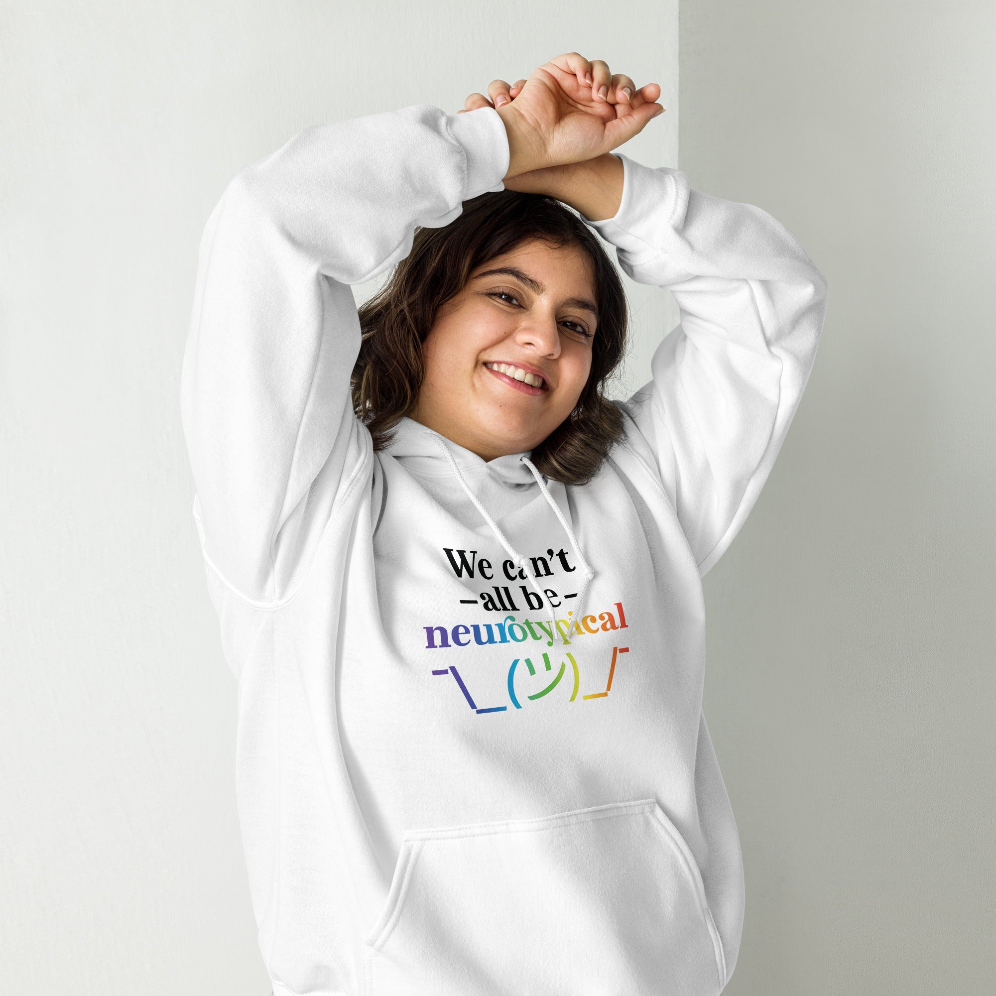 Unisex Hoodie ADHD We Can tAll Be Neurotypical