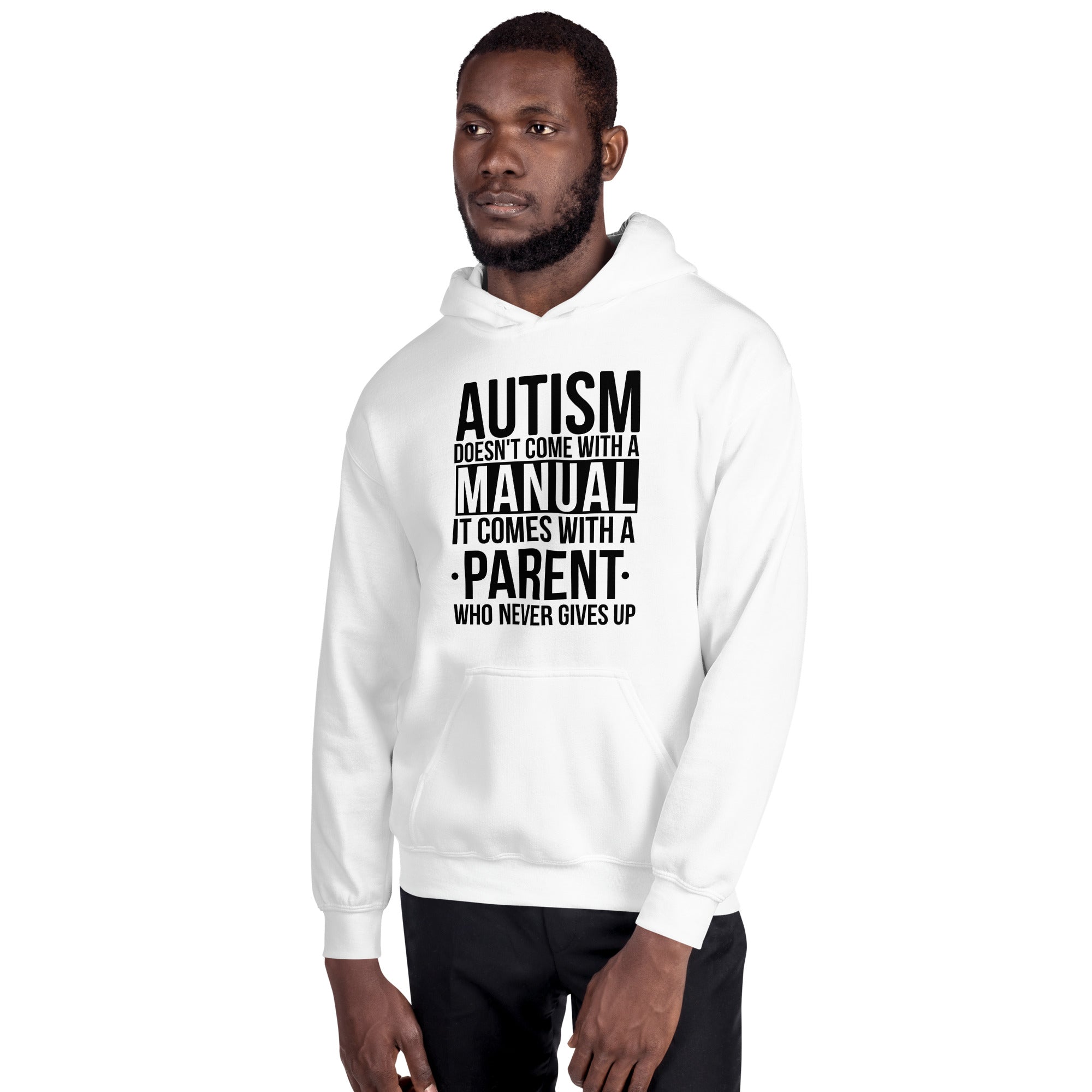 Unisex Hoodie Autism doesn't Come with a manual