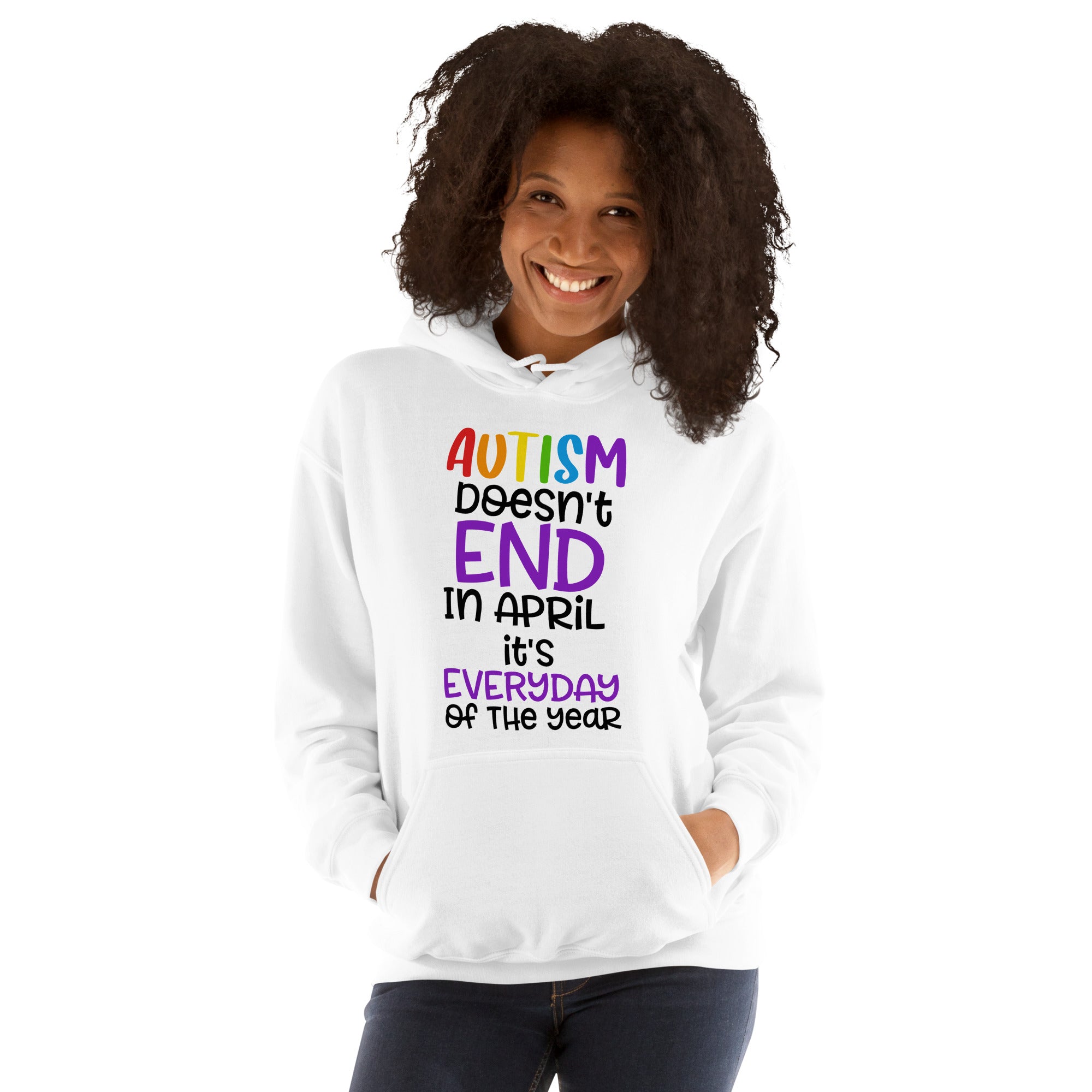 Unisex Hoodie Autism doesn't end in april