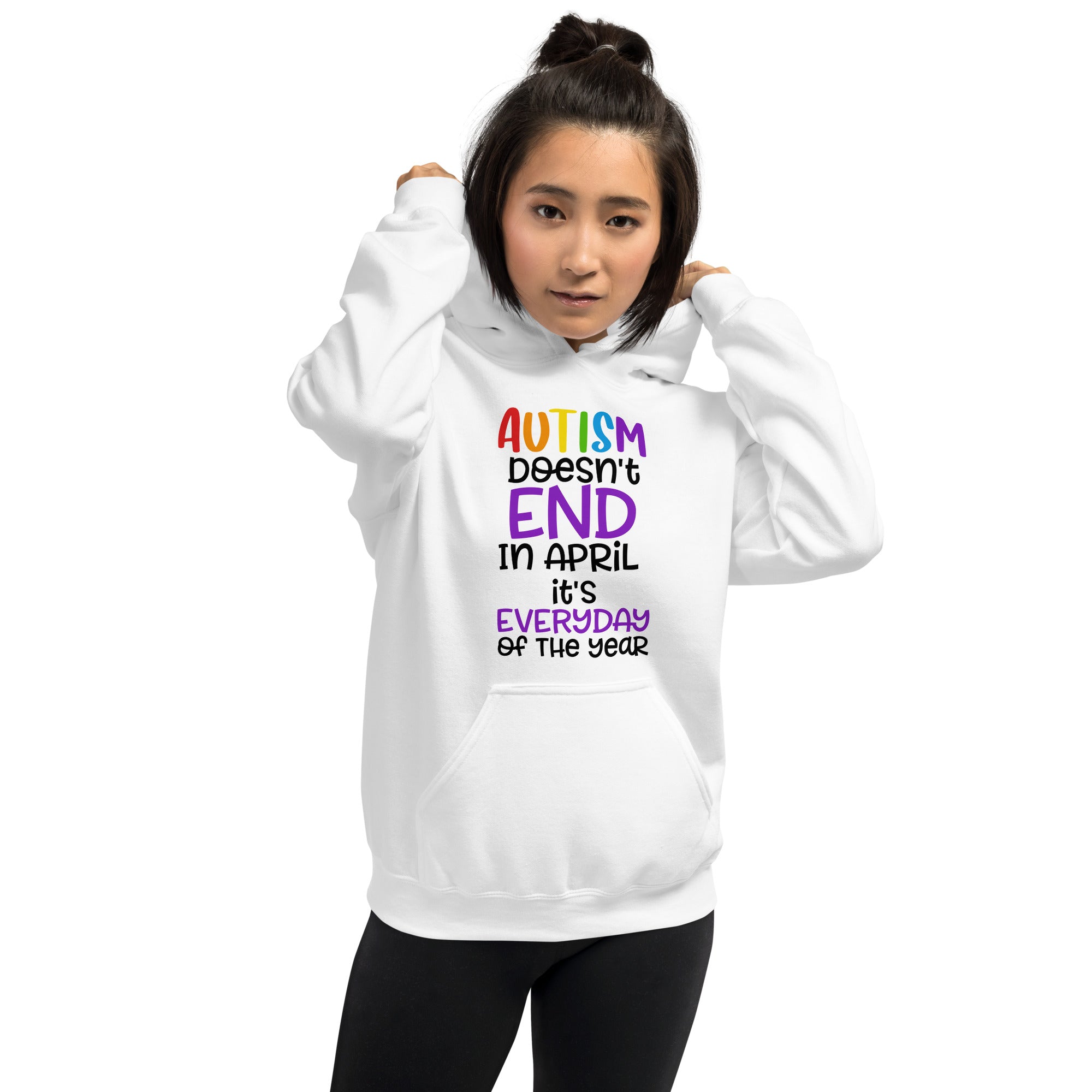 Unisex Hoodie Autism doesn't end in april