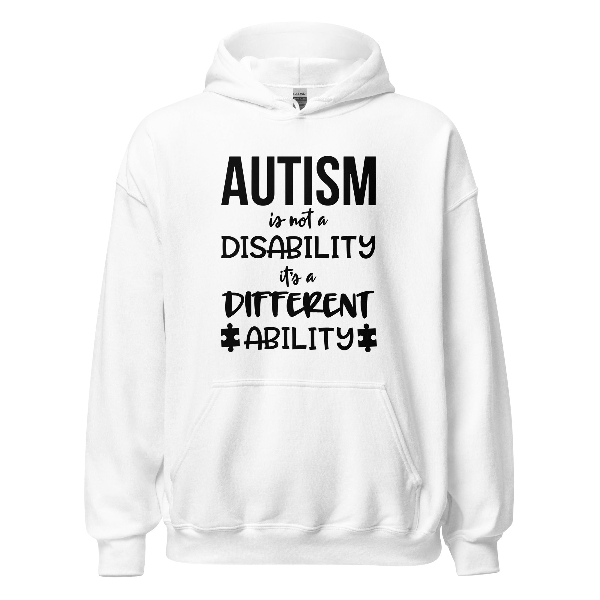 Unisex Hoodie Autism is not a disability