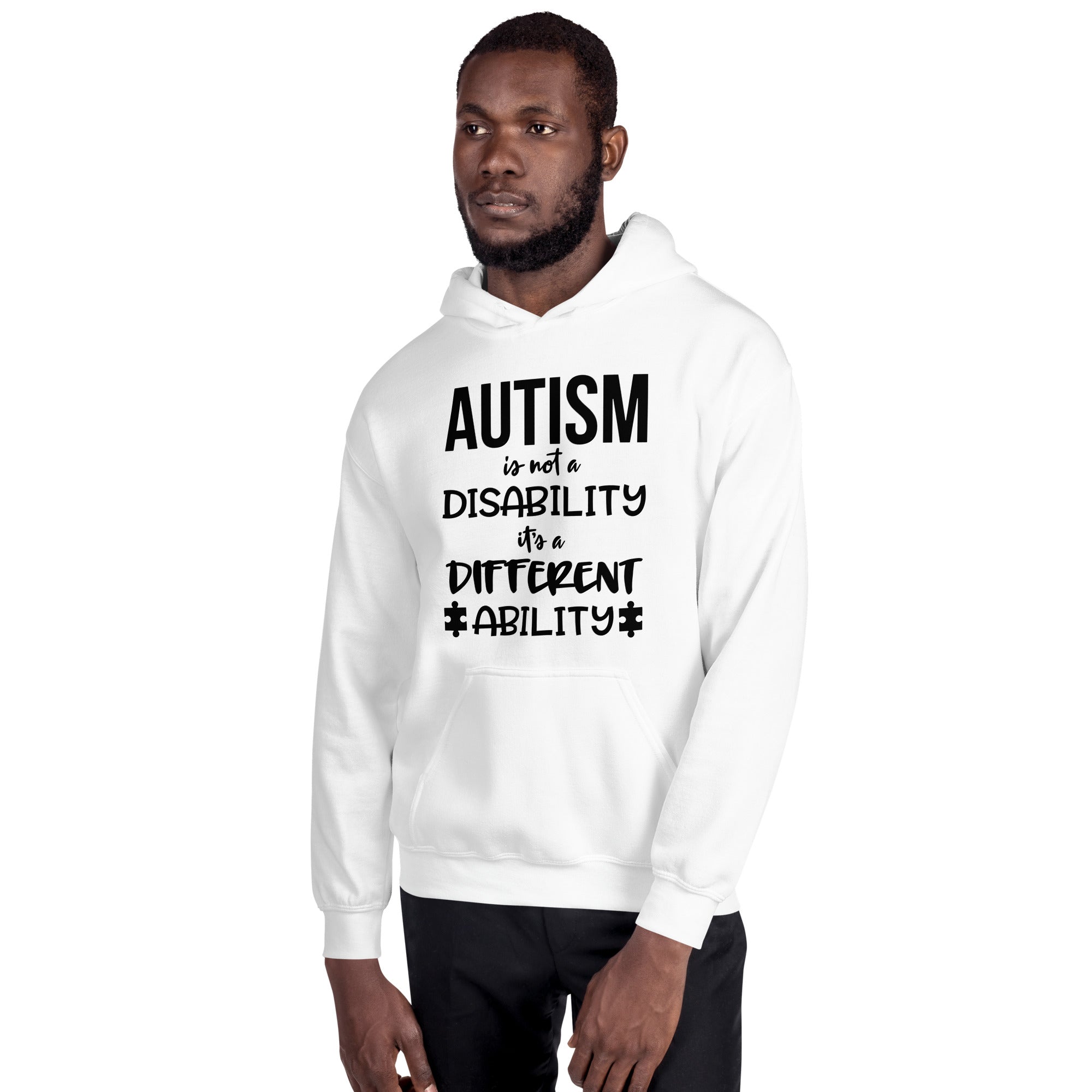Unisex Hoodie Autism is not a disability
