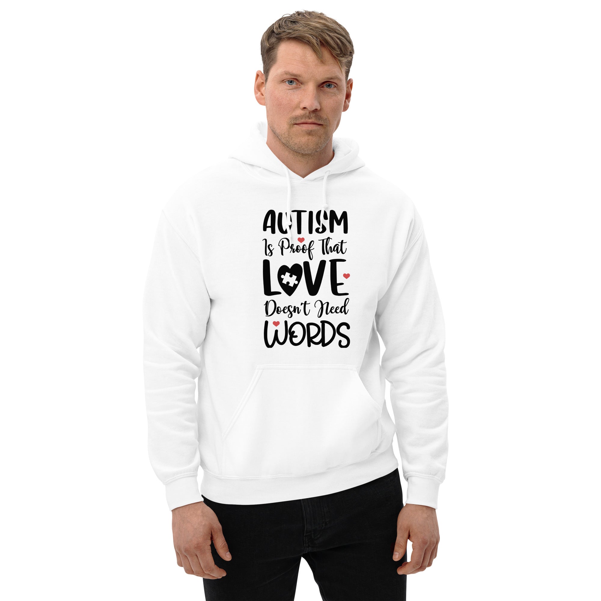 Unisex Hoodie Autism is proof that Love love doesn't need words