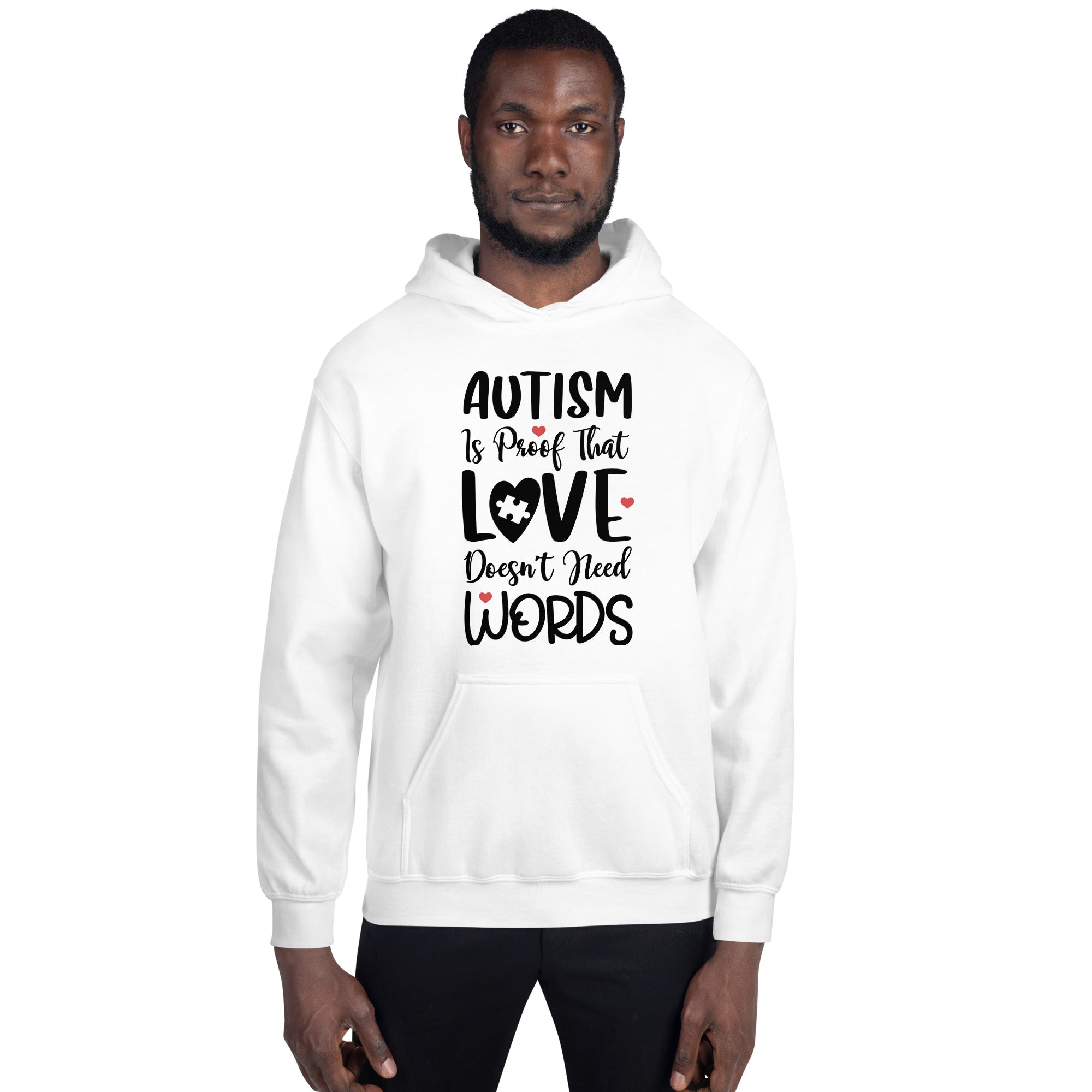 Unisex Hoodie Autism is proof that Love love doesn't need words