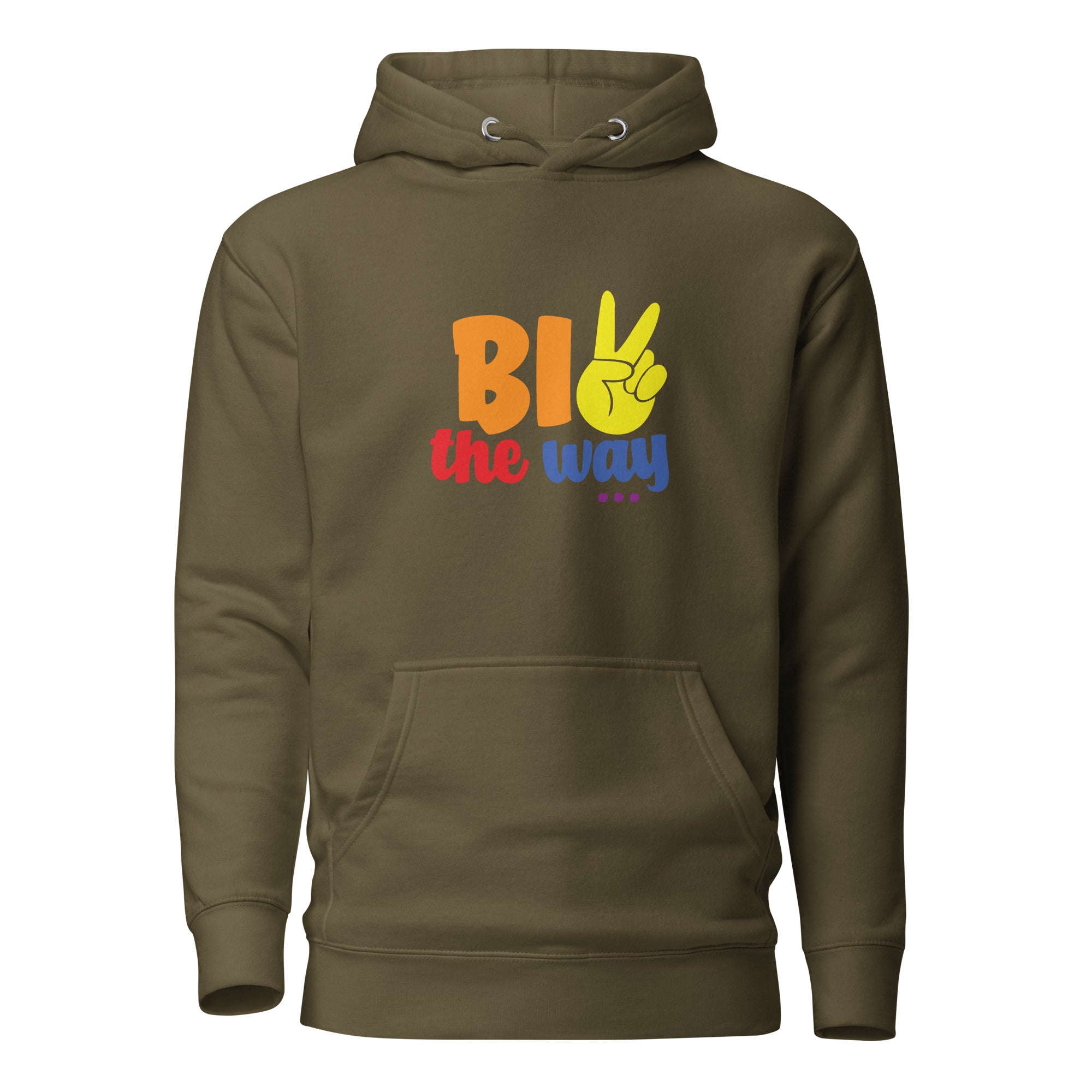 Unisex Hoodie Bi the way