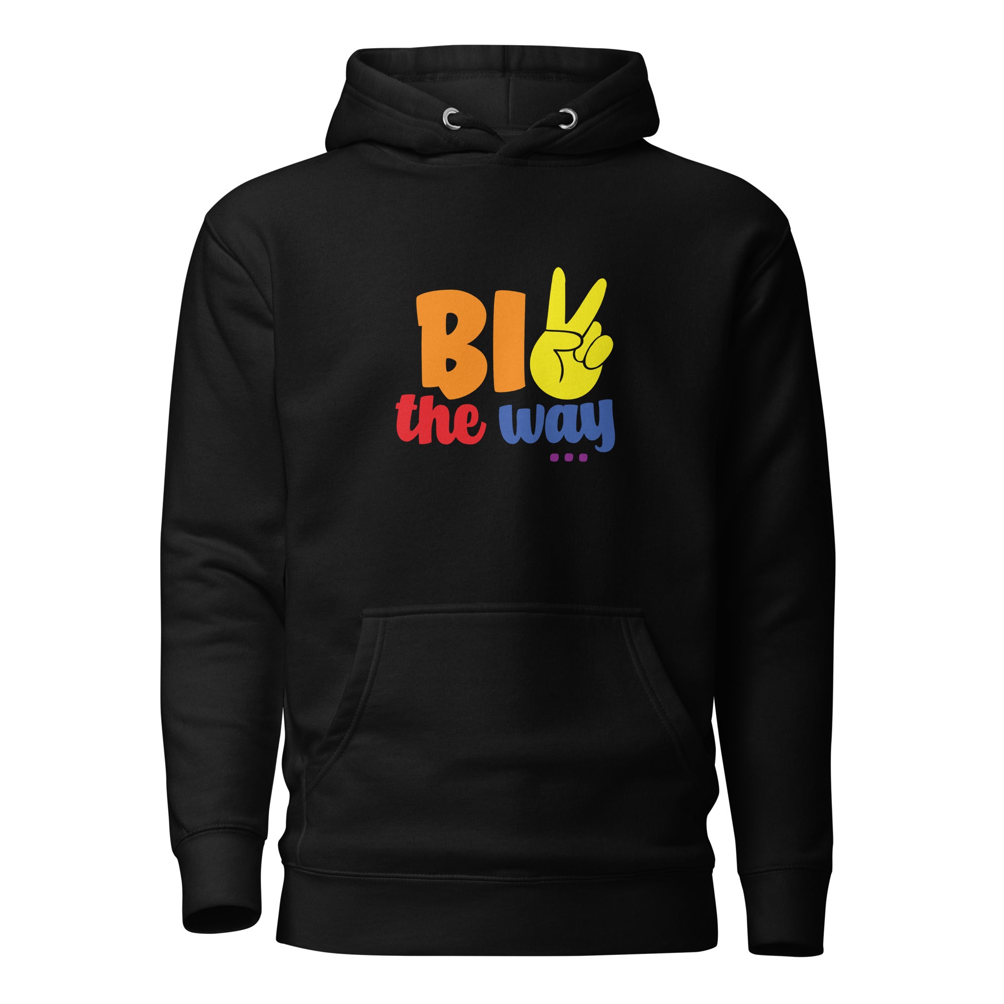 Unisex Hoodie Bi the way