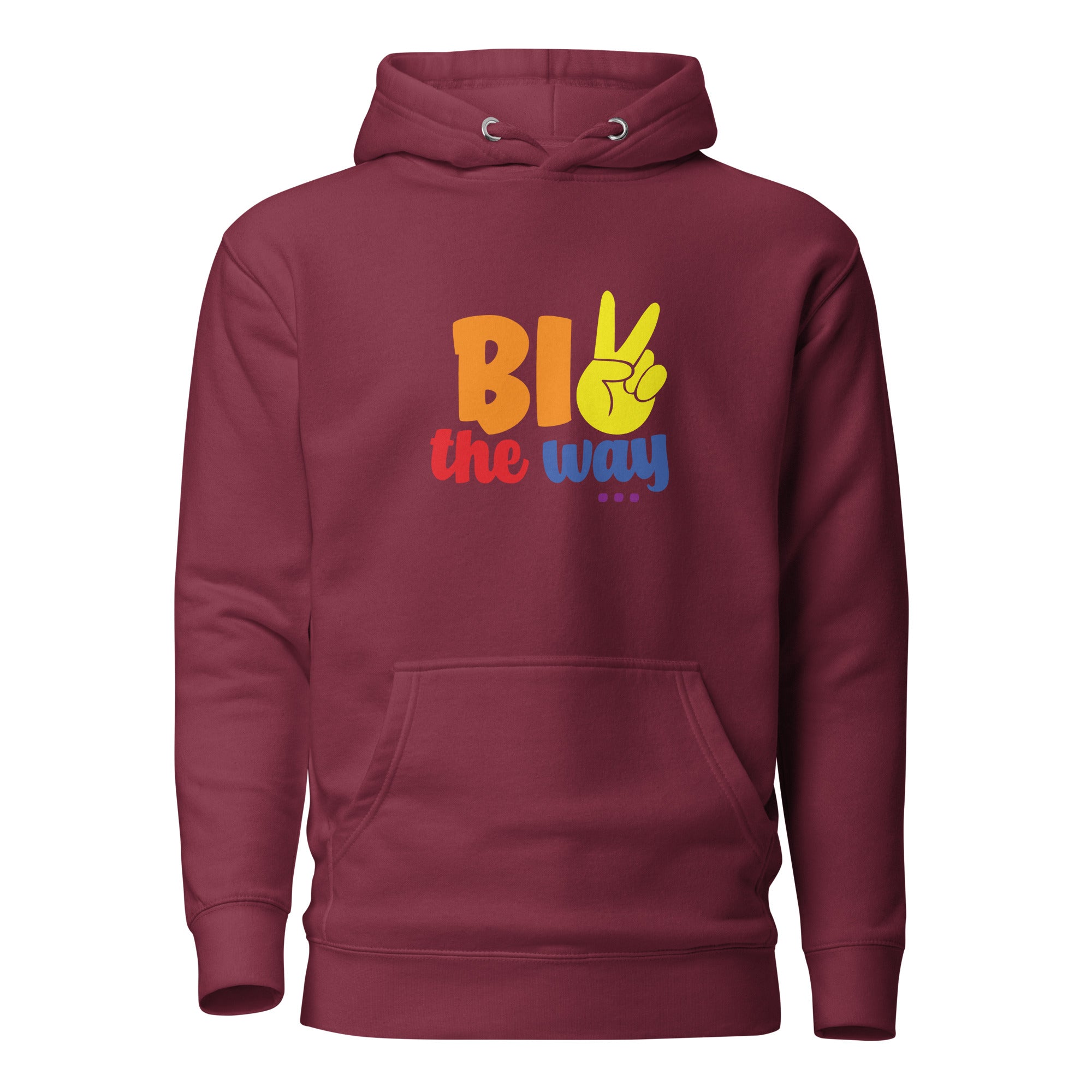 Unisex Hoodie Bi the way