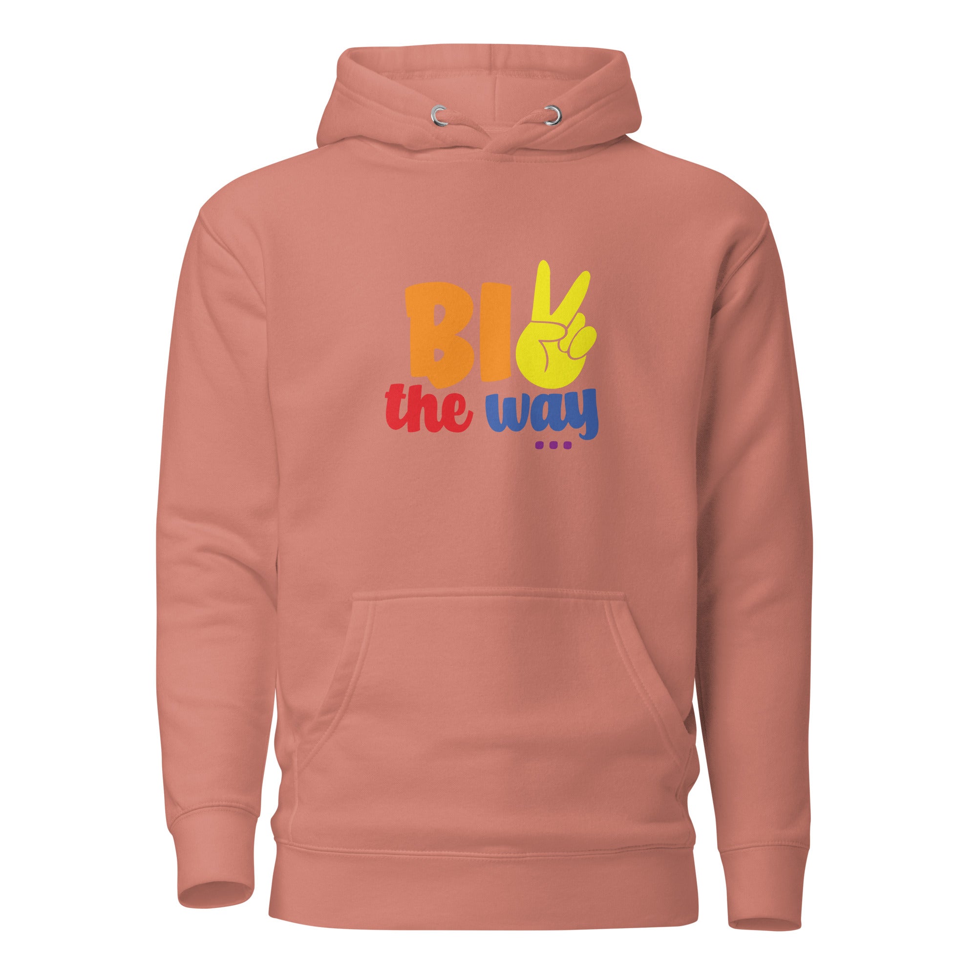 Unisex Hoodie Bi the way