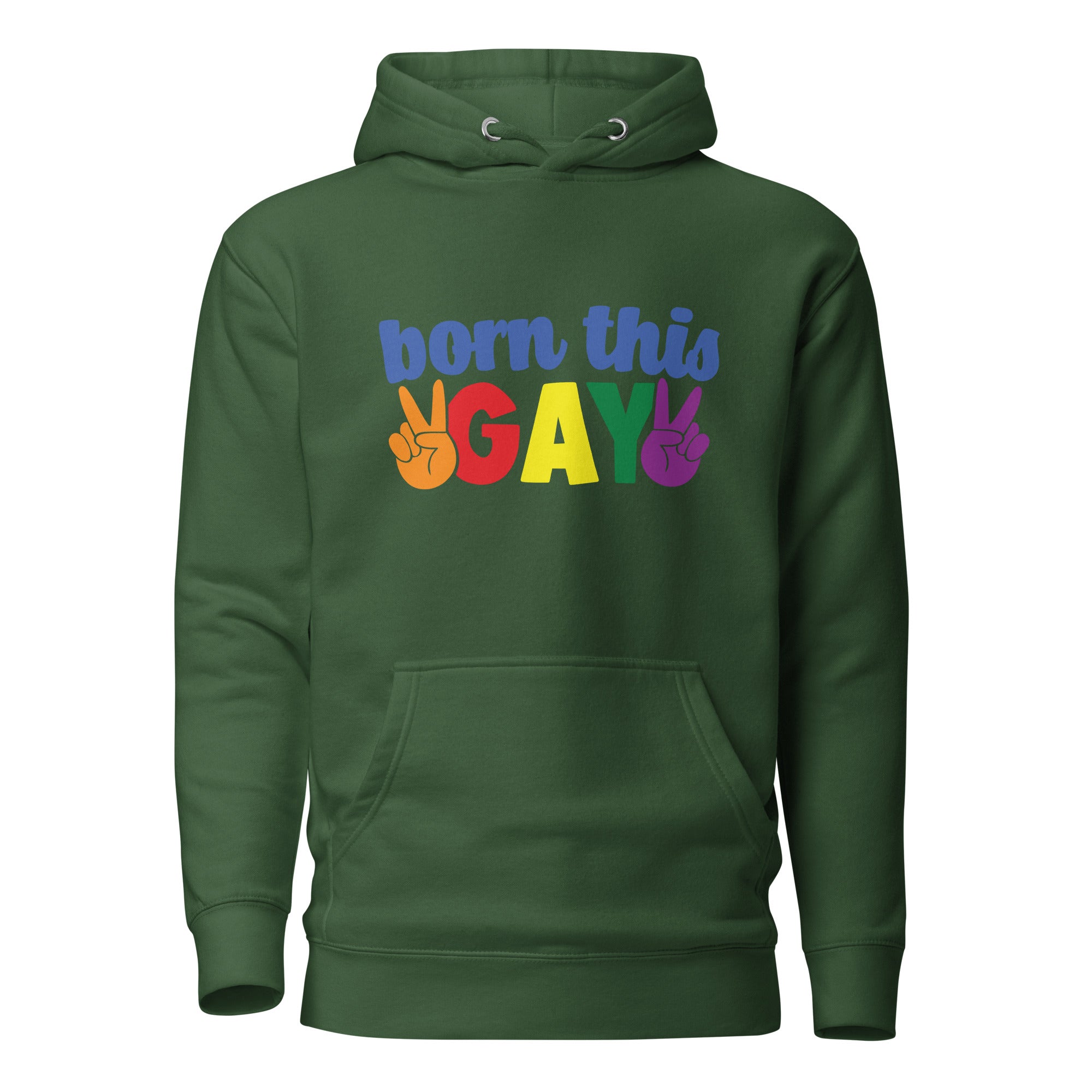 Unisex Hoodie Born this gay