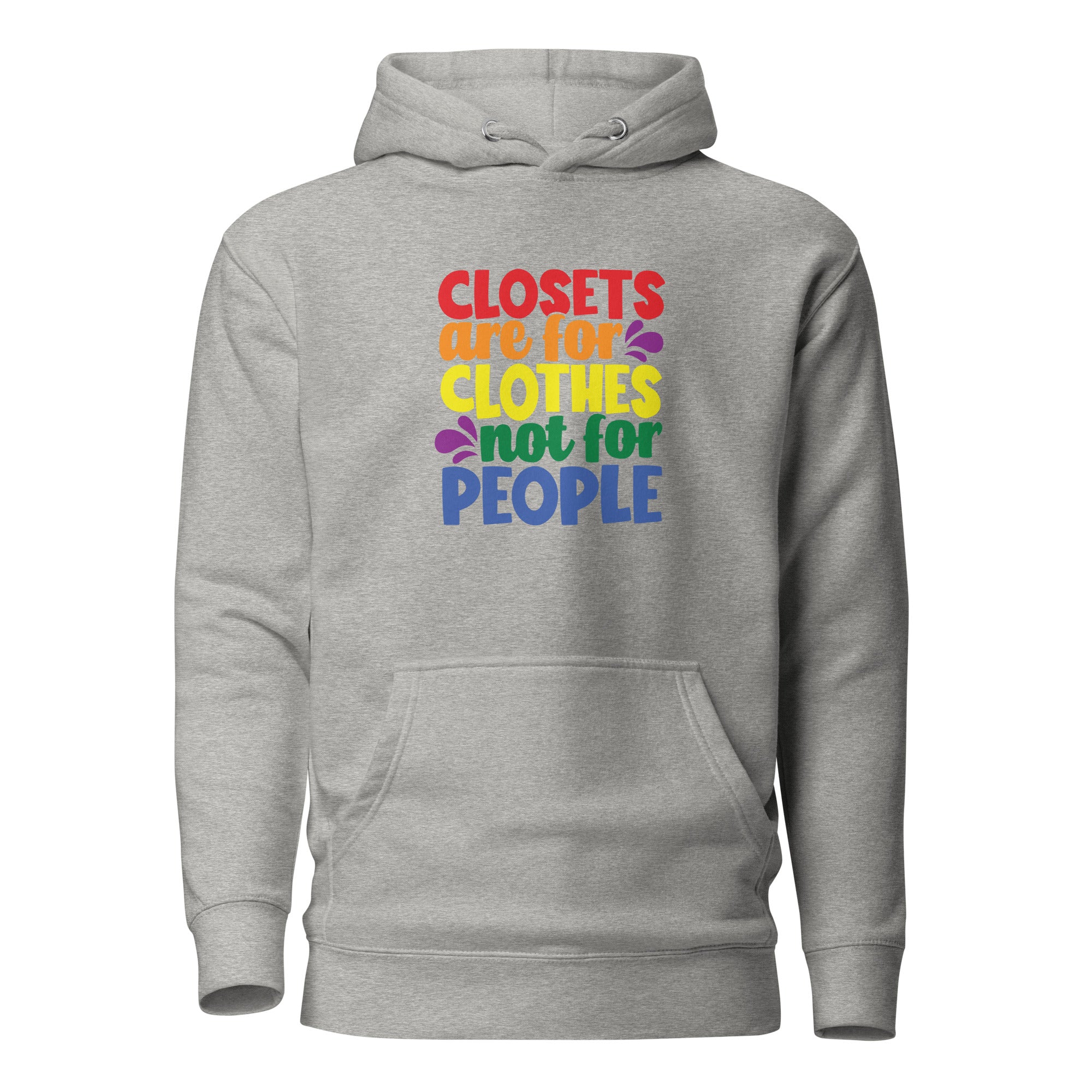 Unisex Hoodie Closets are for clothes not for people