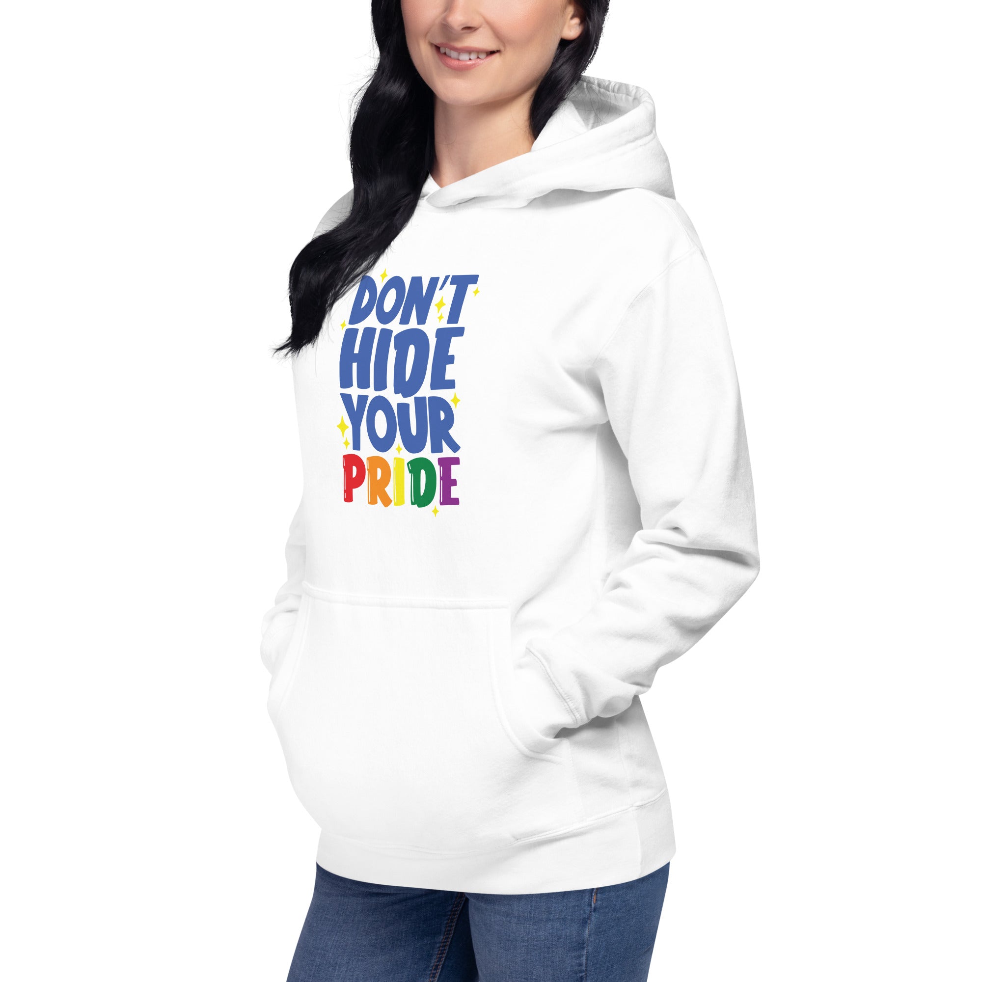 Unisex Hoodie Don't hide your pride