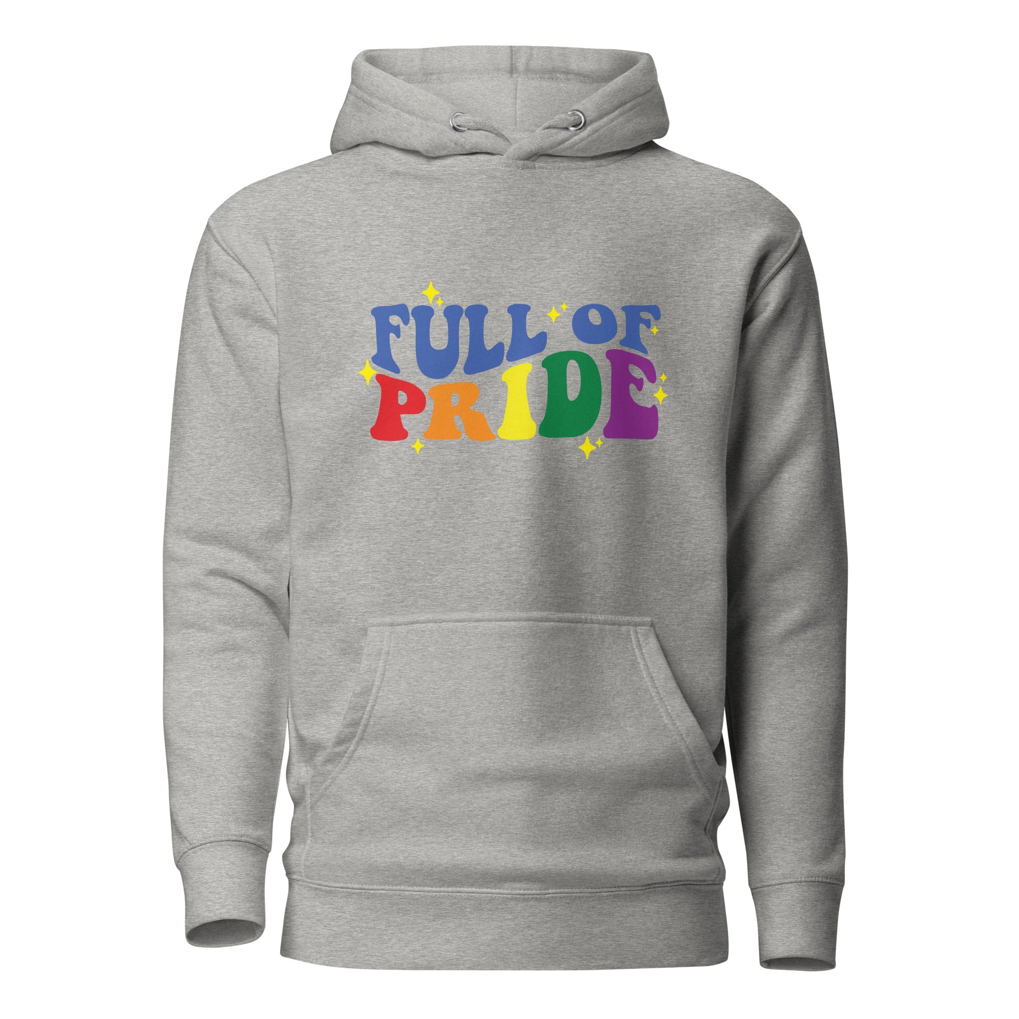 Unisex Hoodie Full of pride