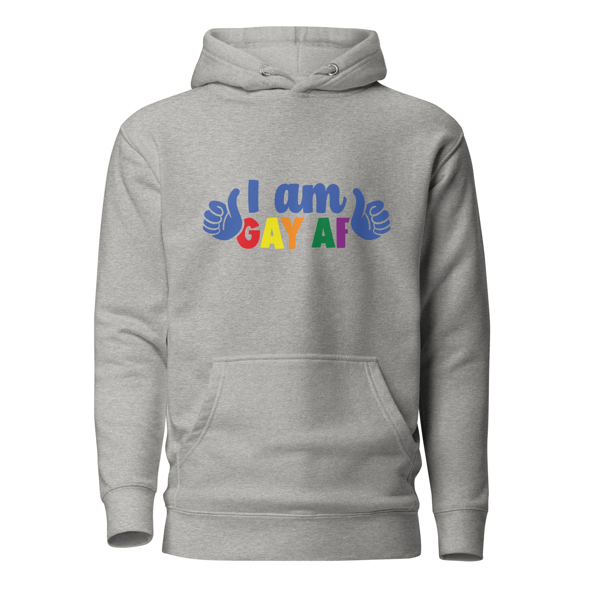 Unisex Hoodie I am gay af