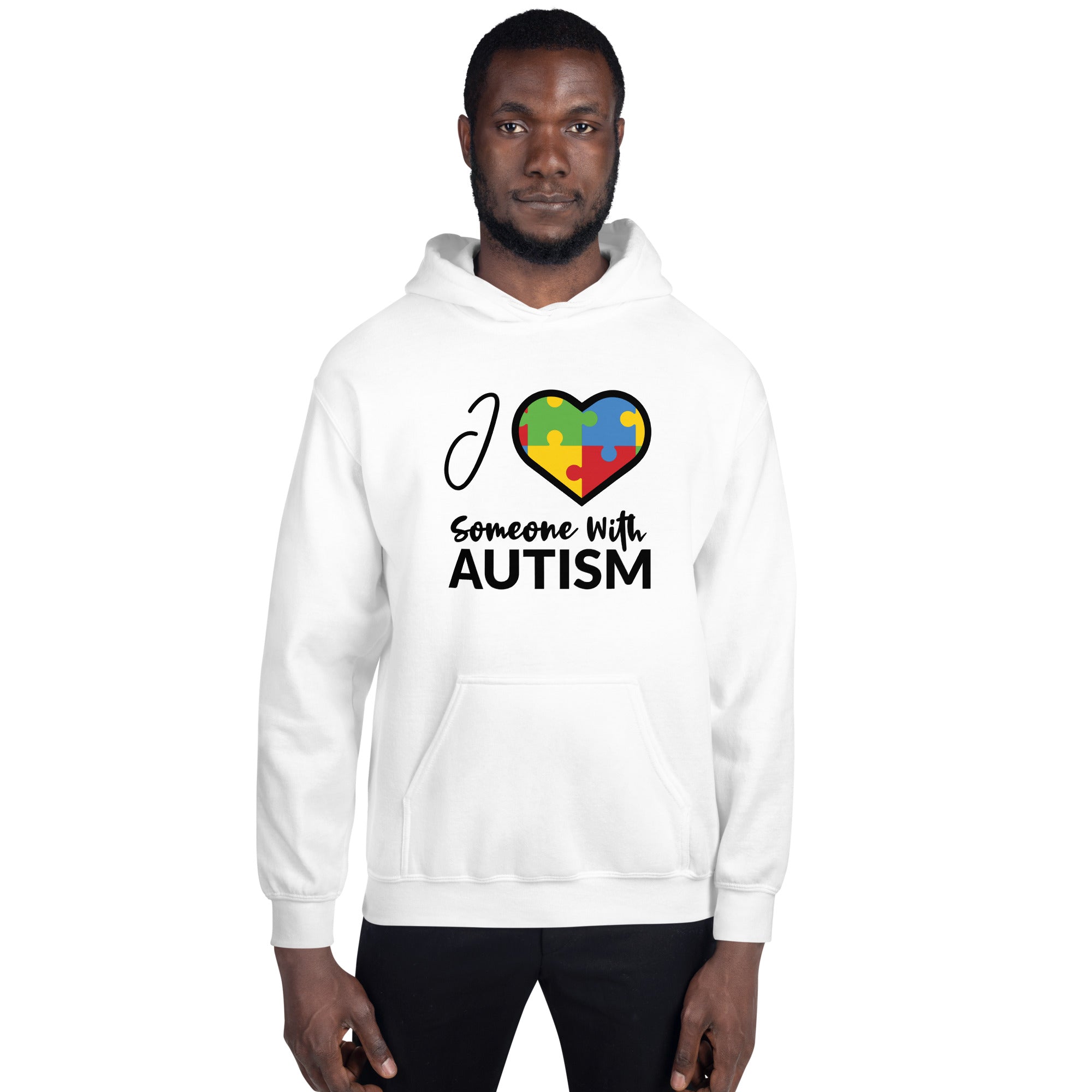 Unisex Hoodie I Love Someone With Autism